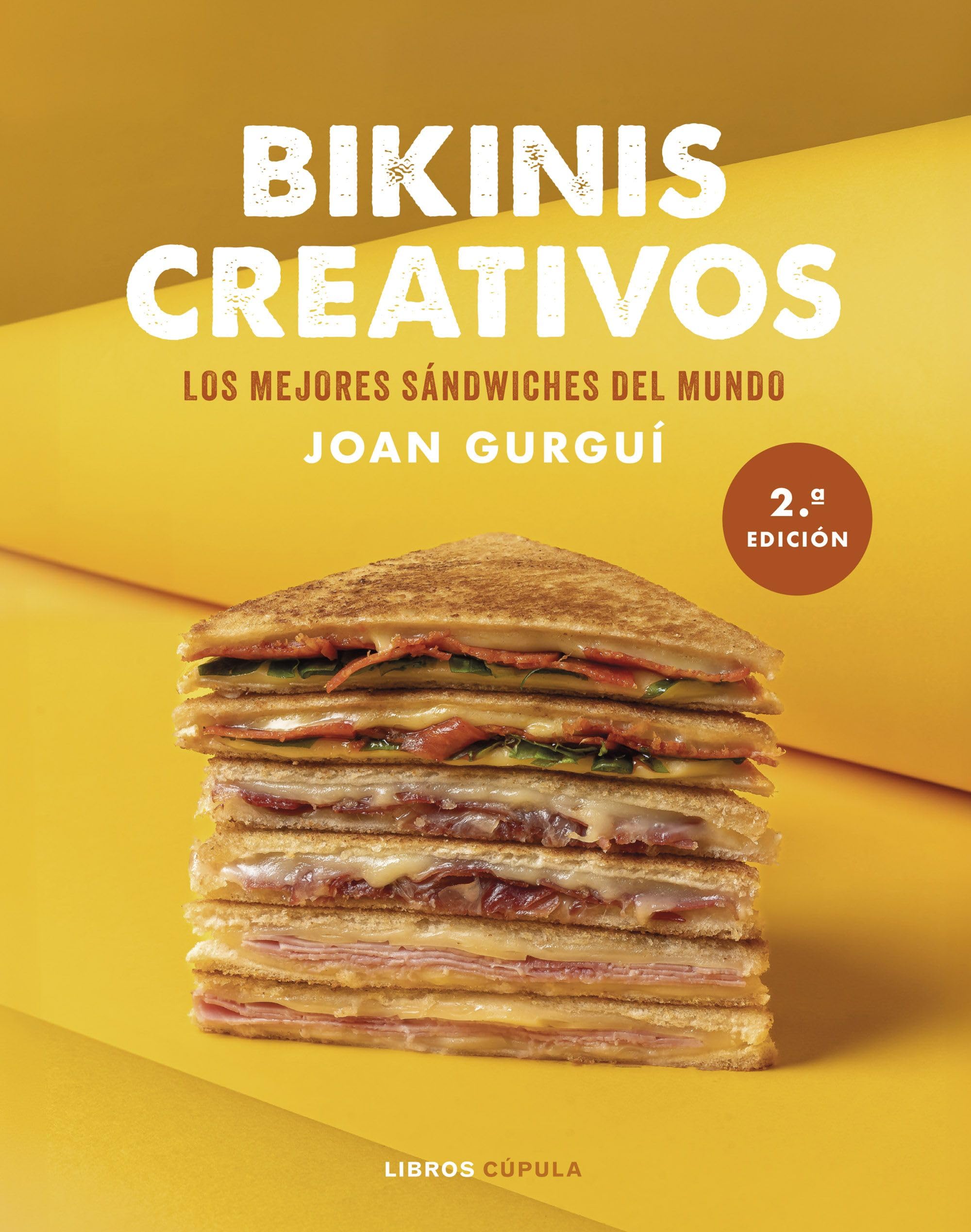 Bikinis creativos. Edición tapa blanda: Los mejores sándwiches del mundo (Cocina)
