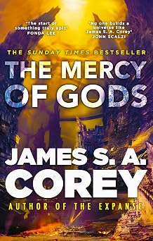 The Mercy of Gods The spectacular new space opera from the master of SF The Captive's War