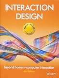 Interaction Design: Beyond Human-Computer Interaction
