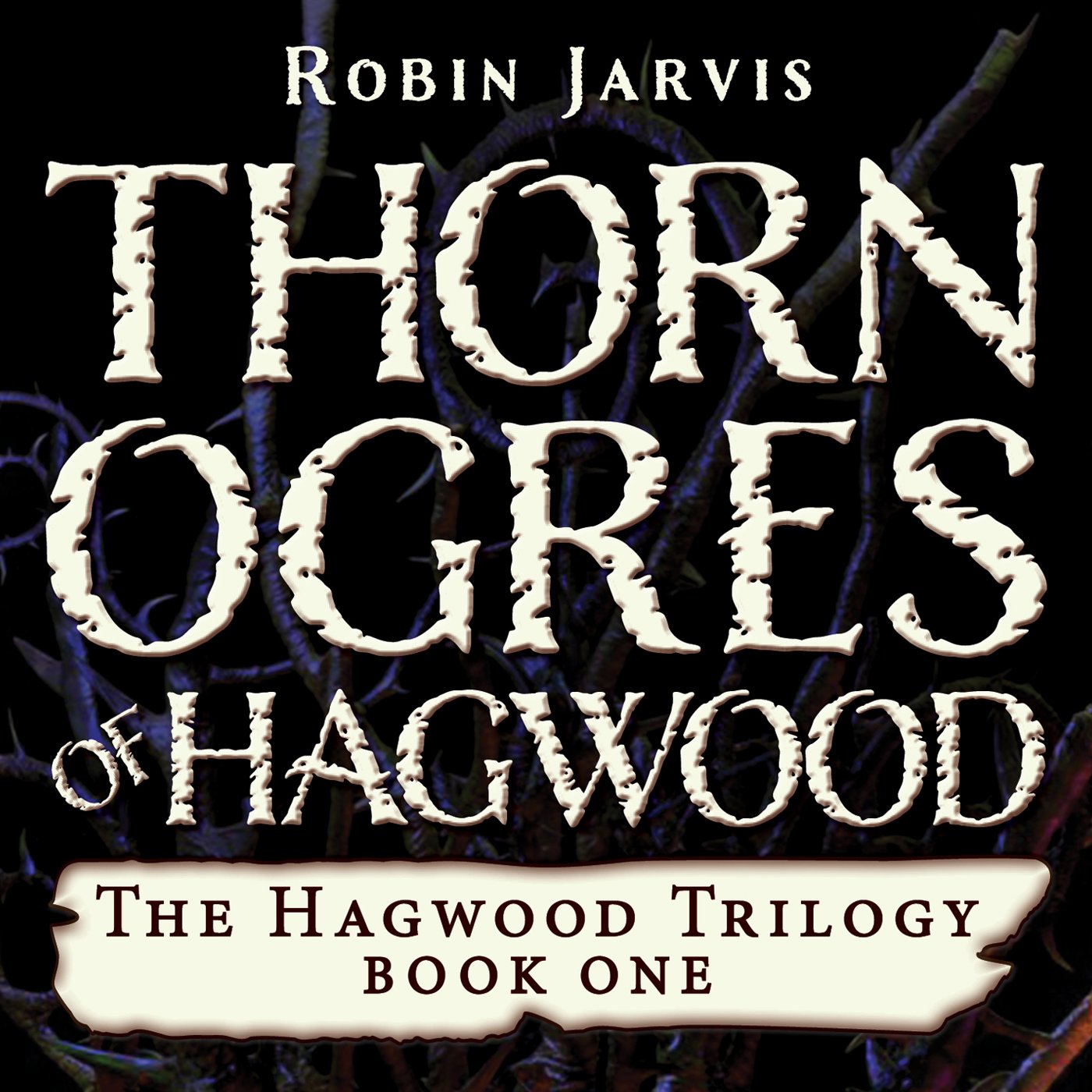 Cover art for Thorn Ogres of Hagwood