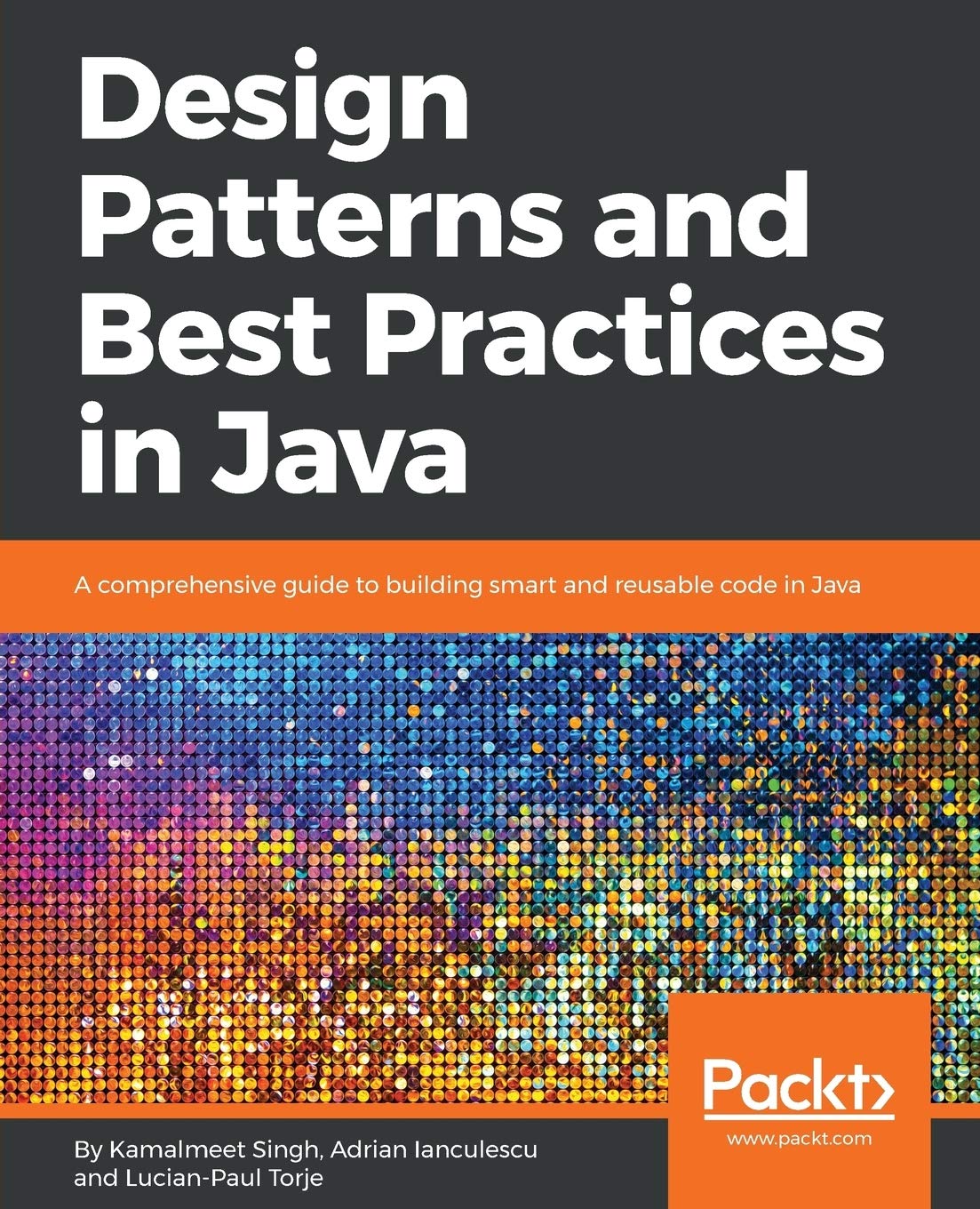 Packt Design Patterns and Best Practices in Java