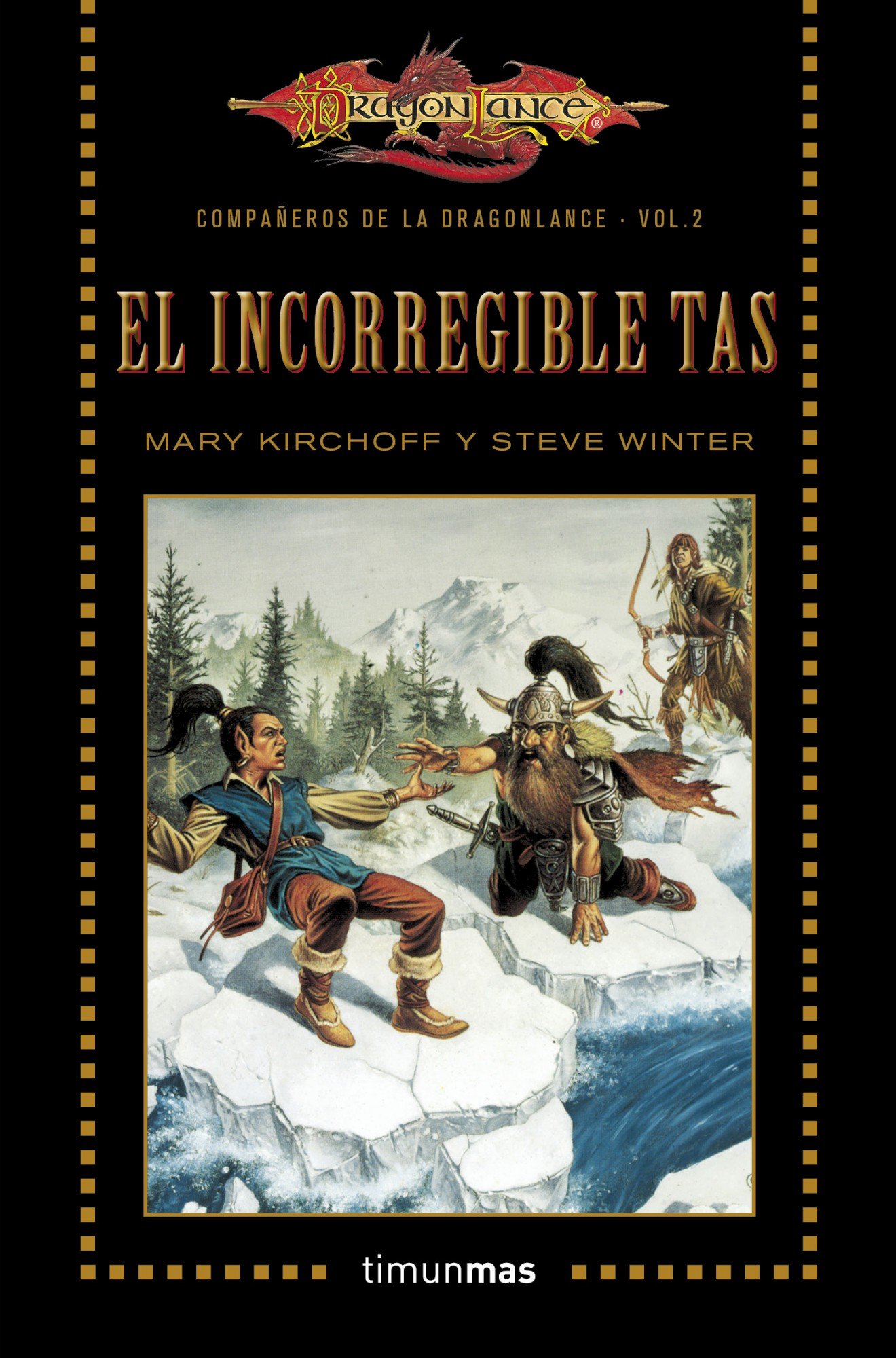 Compañeros de la Dragonlance nº 02/06 El incorregible Tas: Compañeros de la Dragonlance. Volumen 2