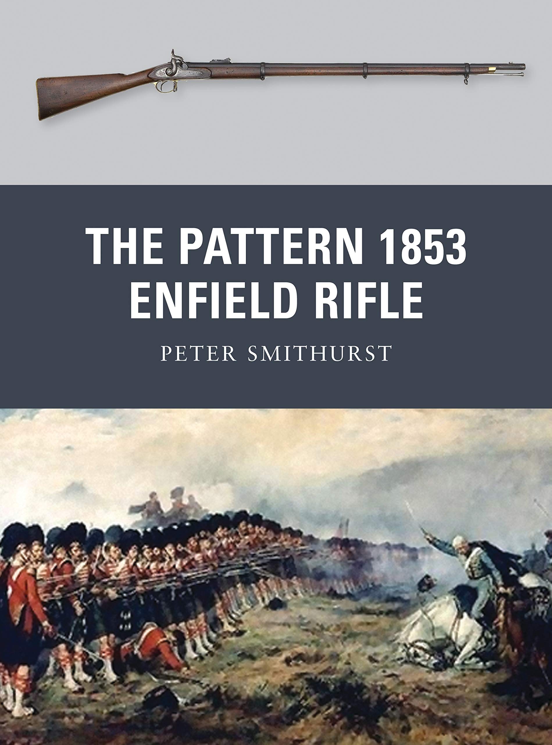 The Pattern 1853 Enfield Rifle: 10 (Weapon)