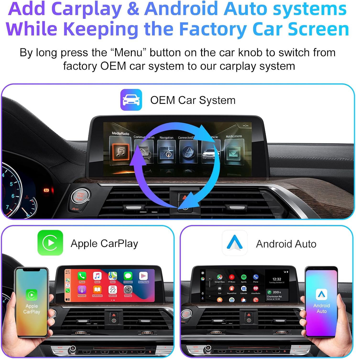 Switching between OEM Car System and CarPlay/Android Auto