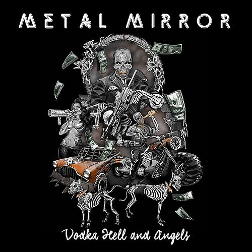 Vodka Hell And Angels