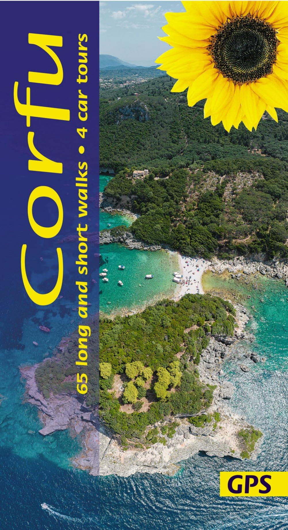 Corfu Walking Guide: Coastal Trails, Olive Grove Walks & Scenic Drives (Sunflower Guides): 65 long and short walks and 4 car tours