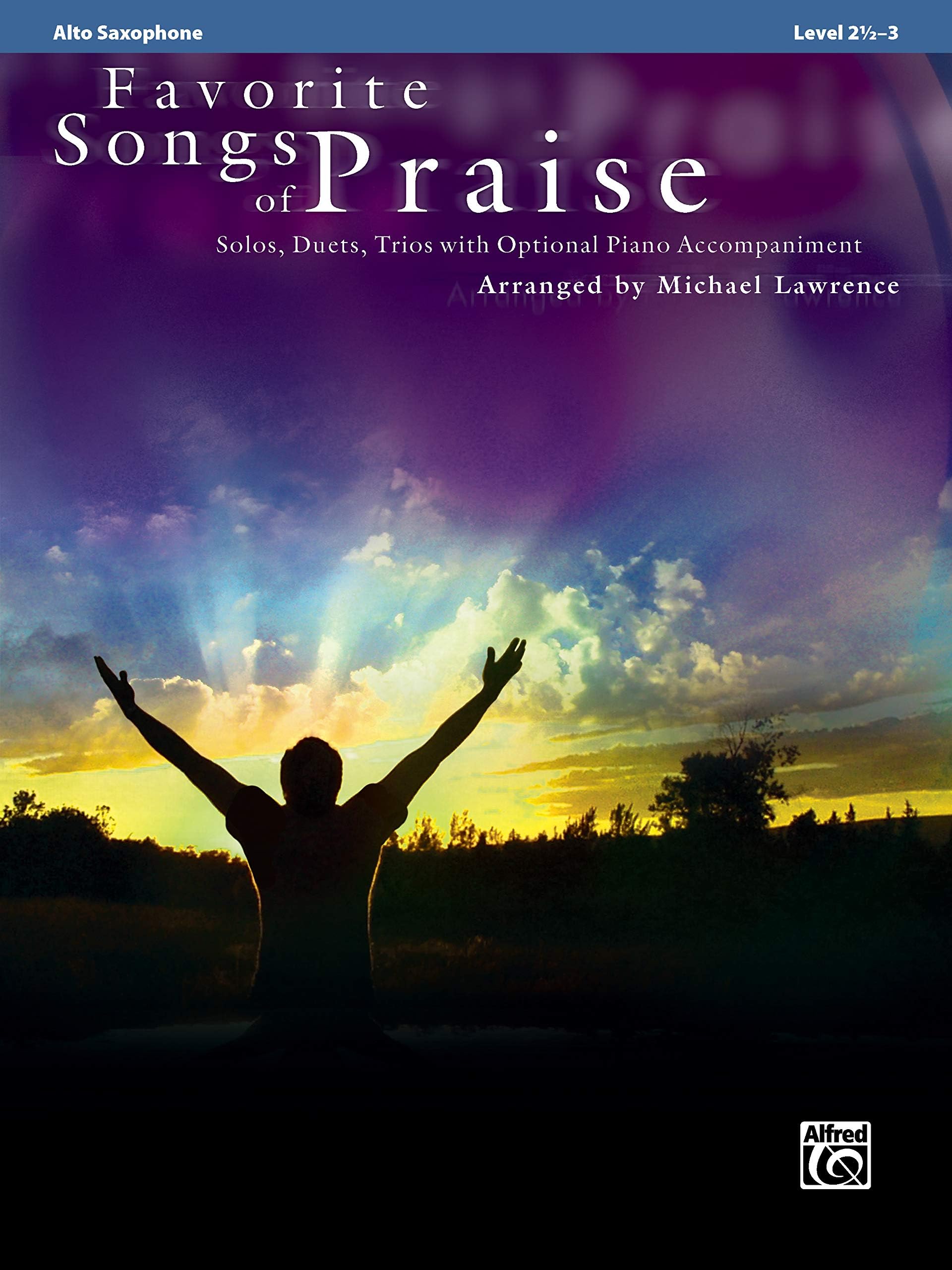 Favorite Songs of Praise (Solo-Duet-Trio with Optional Piano): Alto Sax (Favorite Instrumental Series) Paperback – December 1, 2009