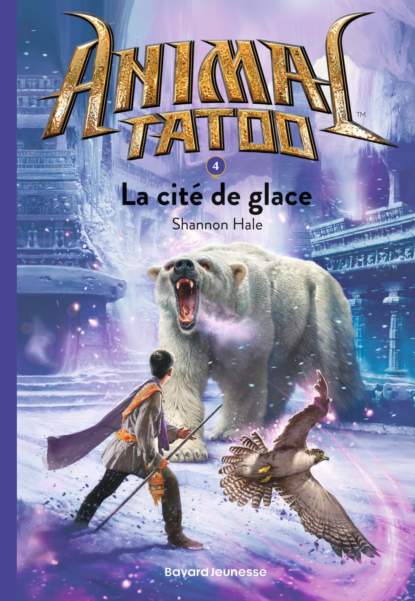Animal Tatoo poche saison 1, Tome 04: La cité de glace