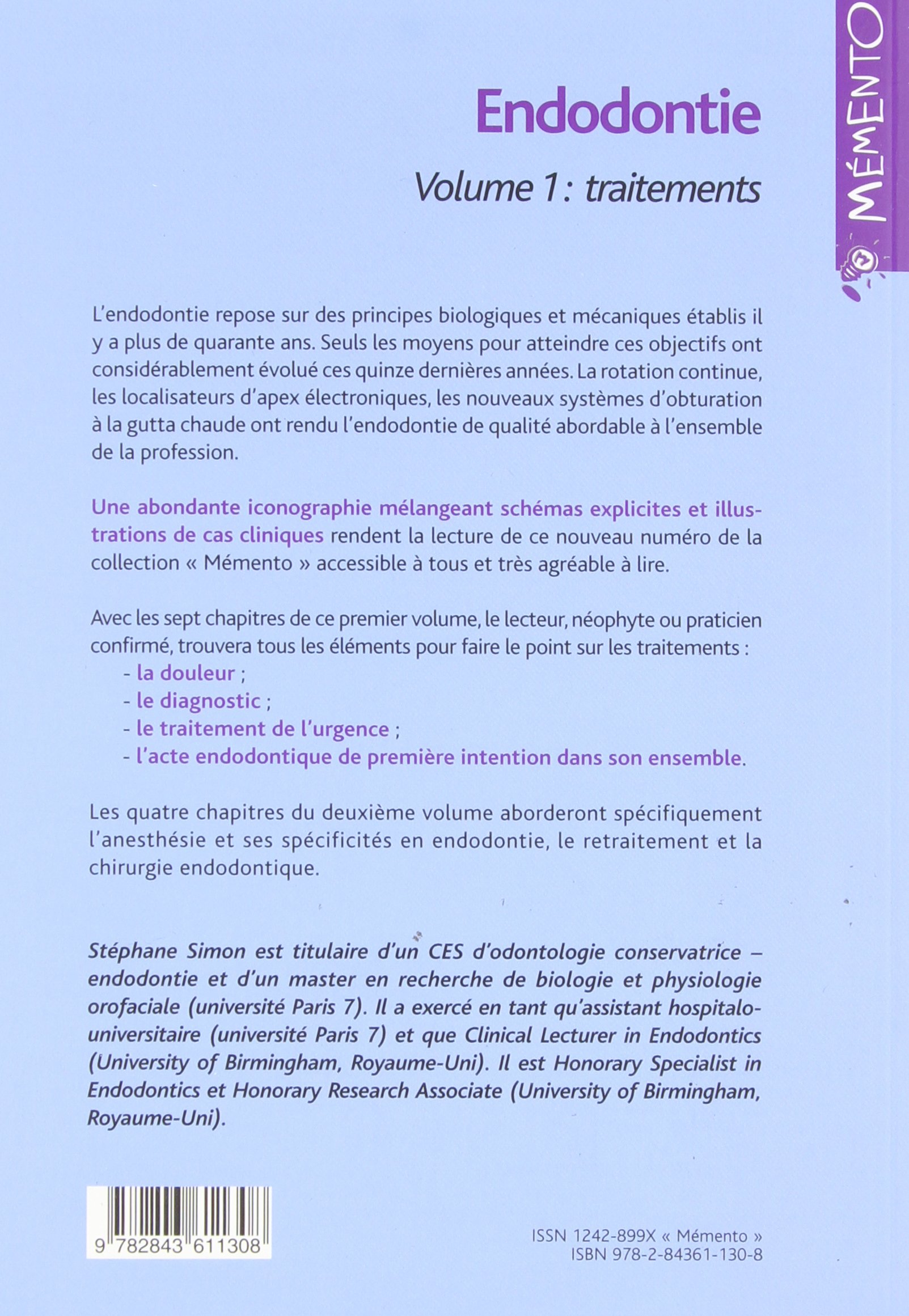 Endodontie: Tome 1, Traitements