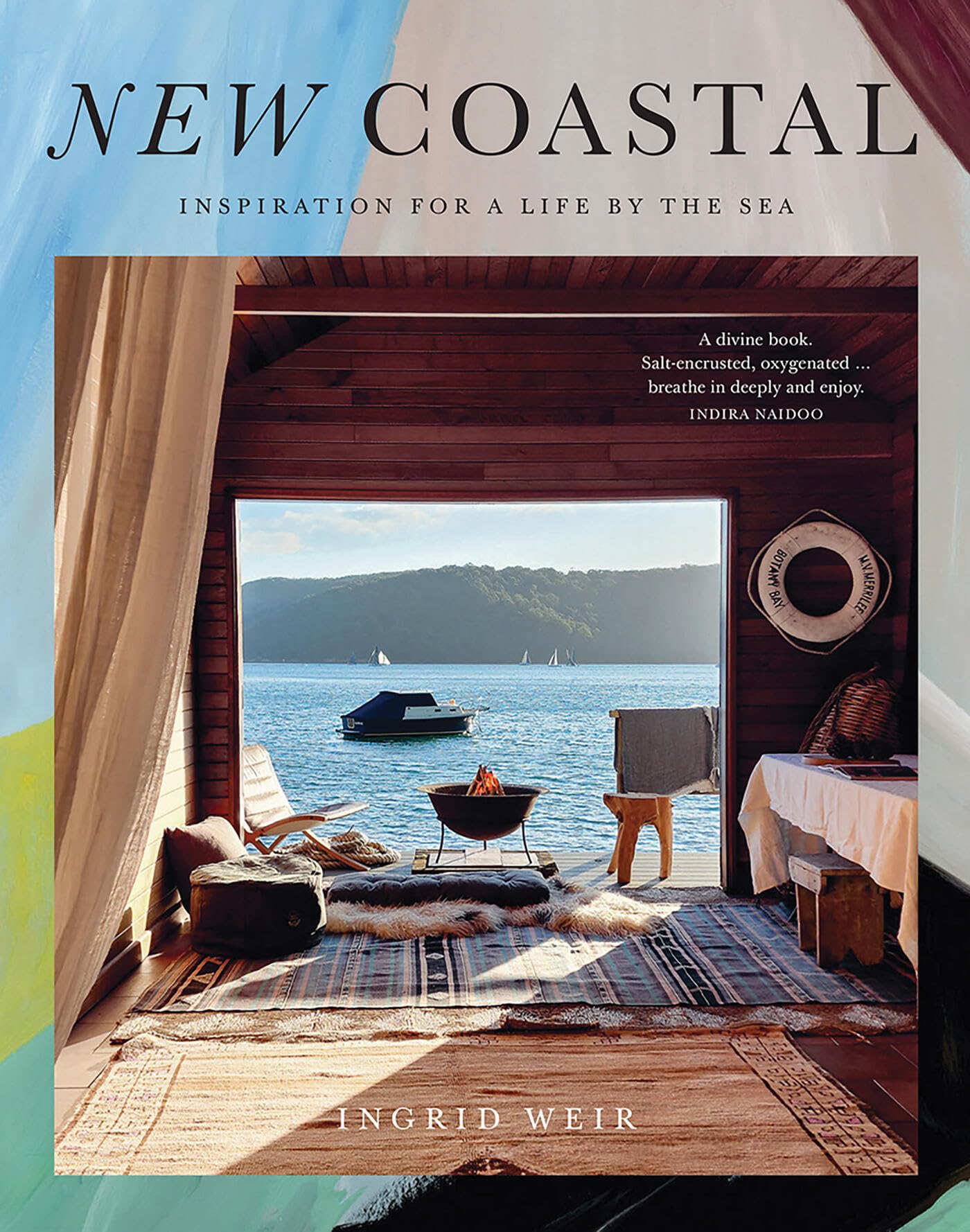 New Coastal : Inspiration for a Life by the Sea