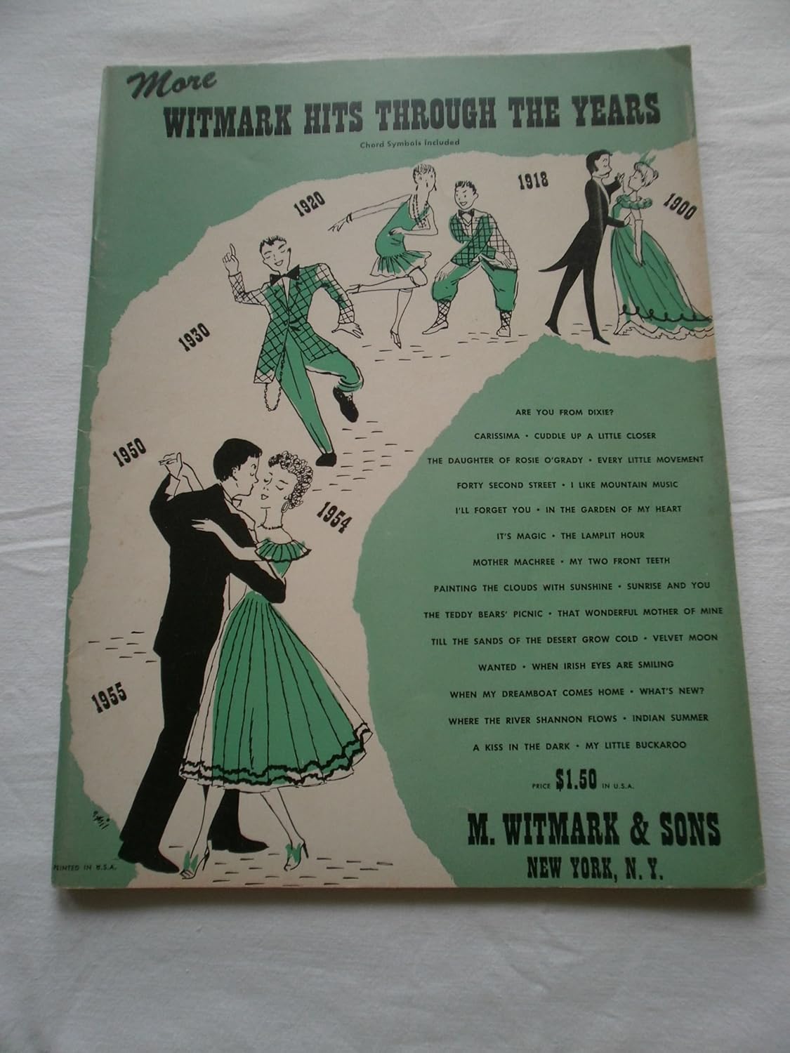 More WITMARK HITS THROUGH THE YEARS 1900,1918,1920,1930,1950,1954,1955