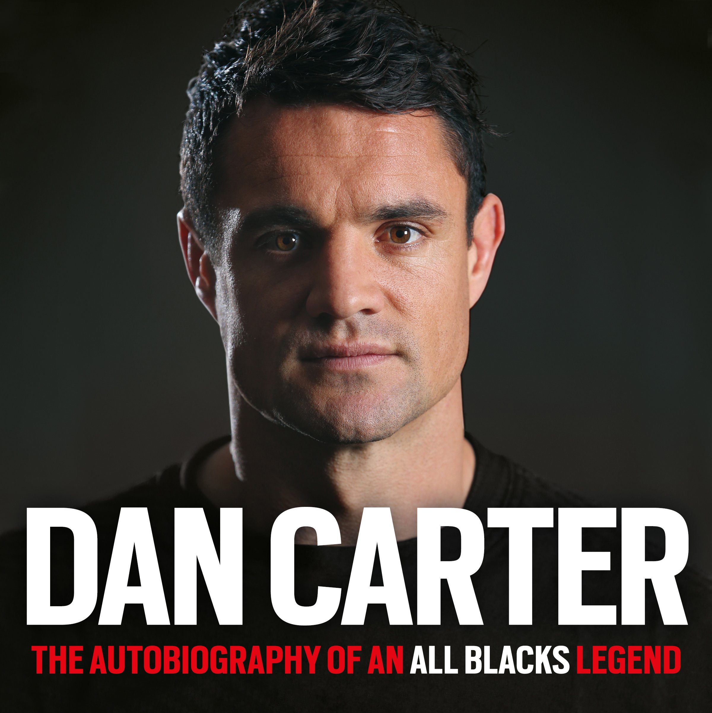 Cover art for Dan Carter: The Autobiography of an All Blacks Legend