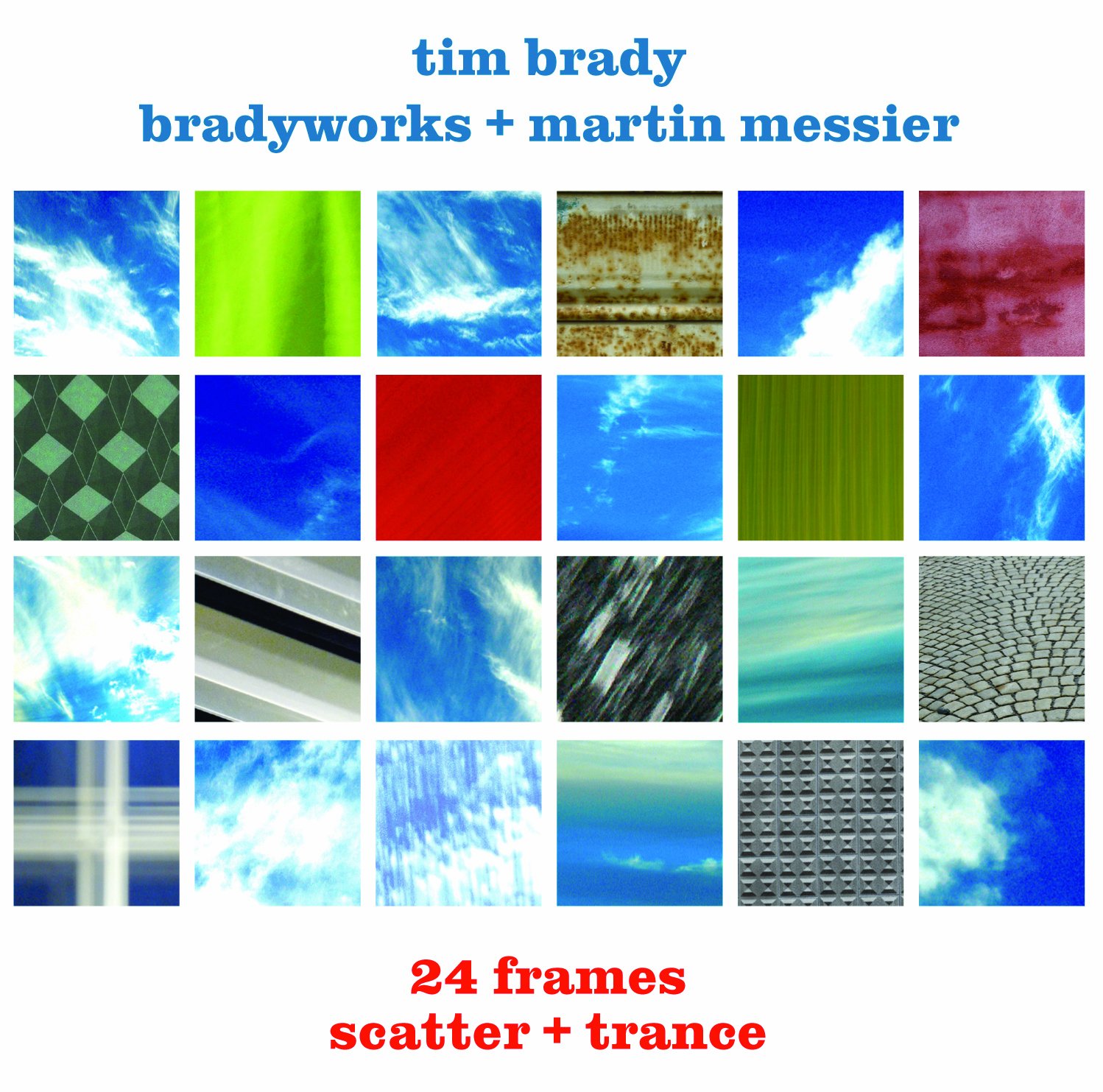 Tim Brady: 24 Frames -- Trance + Scatter [Audio CD] 24 compositions for electric guitar ::: 24 atmospheres, 24 scenarios ::: 24 pieces to be listened to, and performed, both individually and as a series ::: 24 ways of playing guitar Scatter (2 CDs) ::: 6 duos for electric guitar with other instruments, 12 compositions for electric guitar (with and without effects pedals)Trance (CD + DVD) ::: 6 pieces for electric guitar, electronics, samples, multi-track technology and video