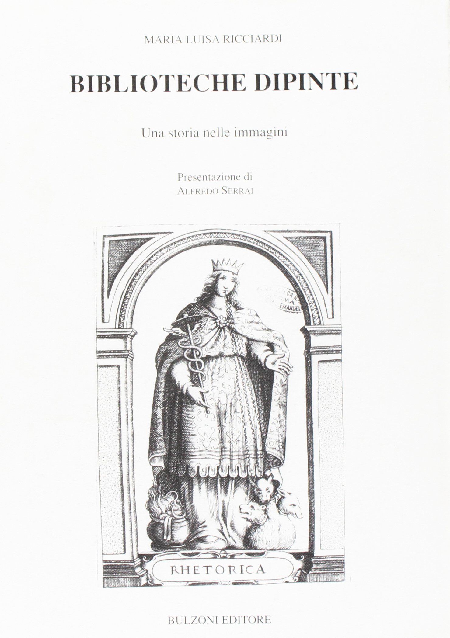 Biblioteche Dipinte. Una Storia Nelle Immagini - 4