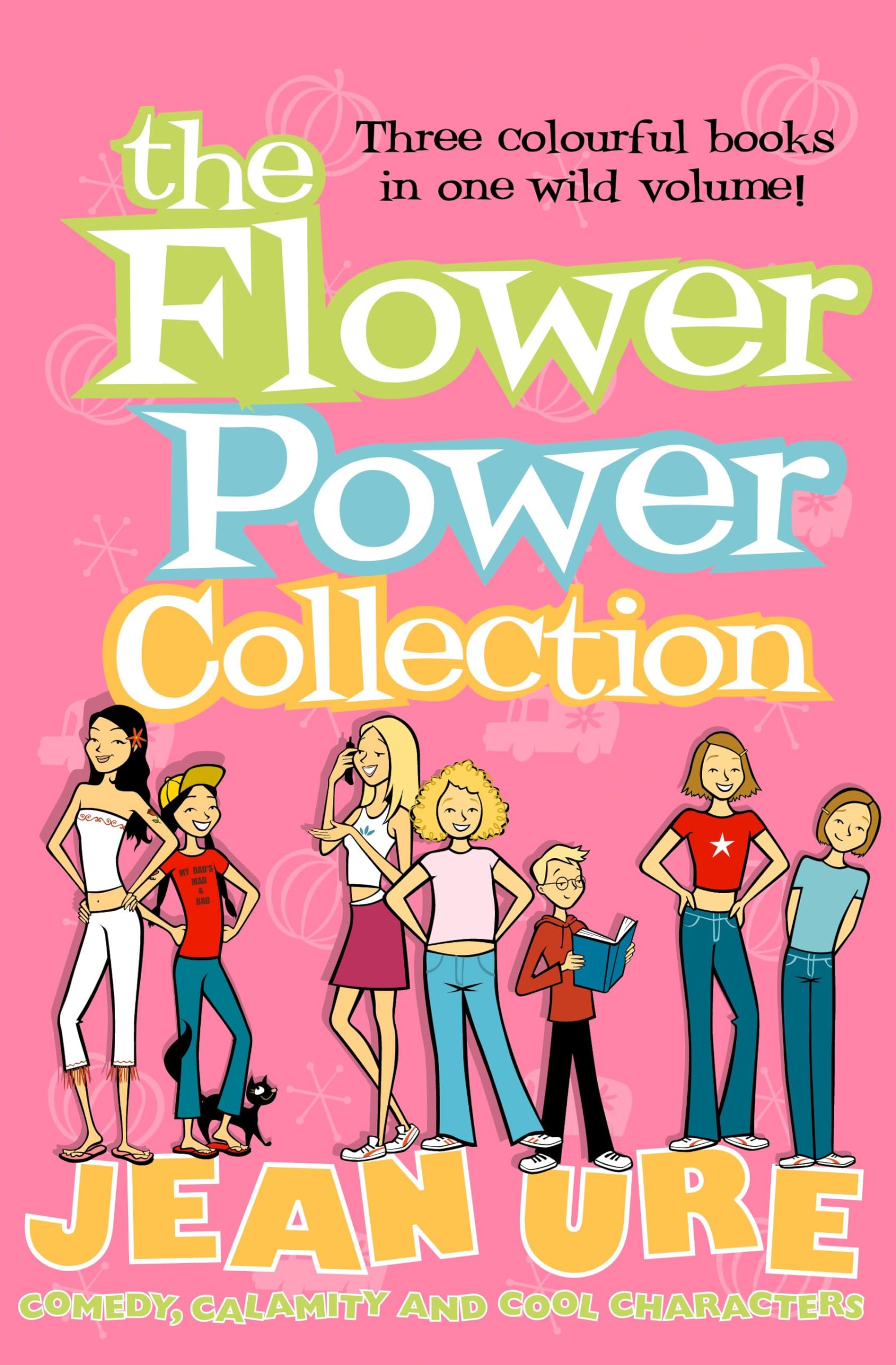 The Flower Power Collection: Three Best-Loved Contemporary Stories of Family and Identity