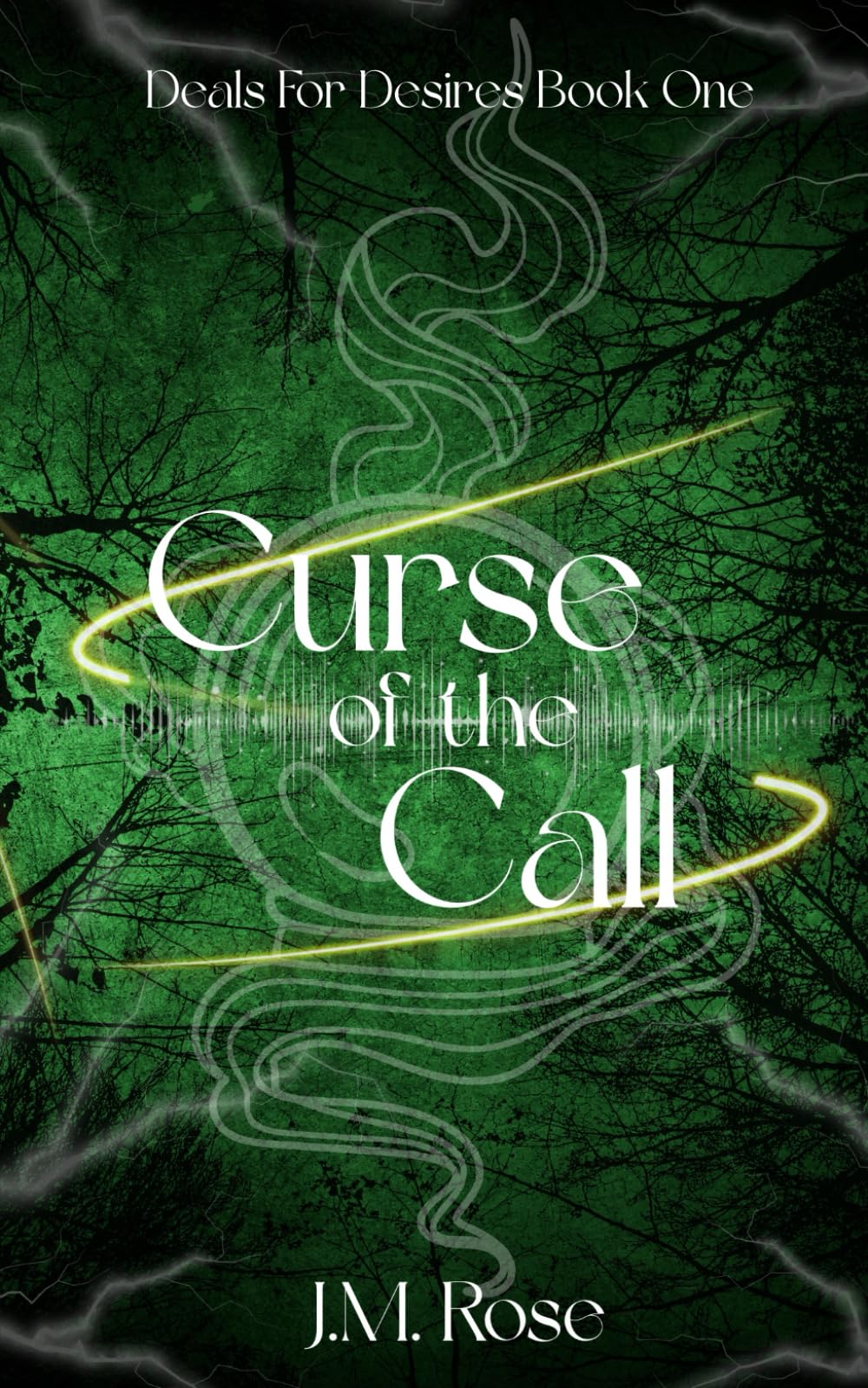 Curse of the Call: 1 (Deals For Desires)