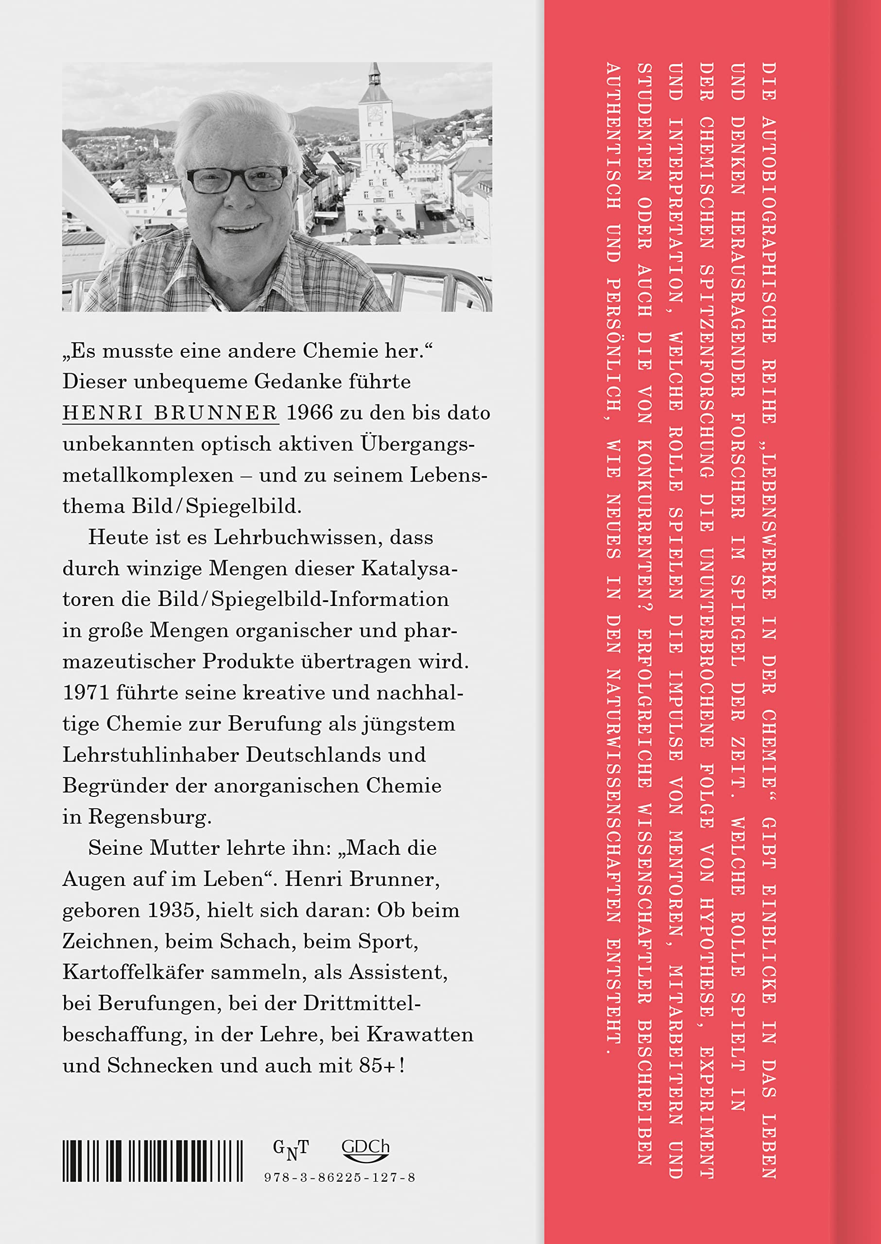 Bild und Spiegelbild: Kleiner Unterschied – große Auswirkungen (Lives in Chemistry – Lebenswerke in der Chemie: ISSN 2747-8696)