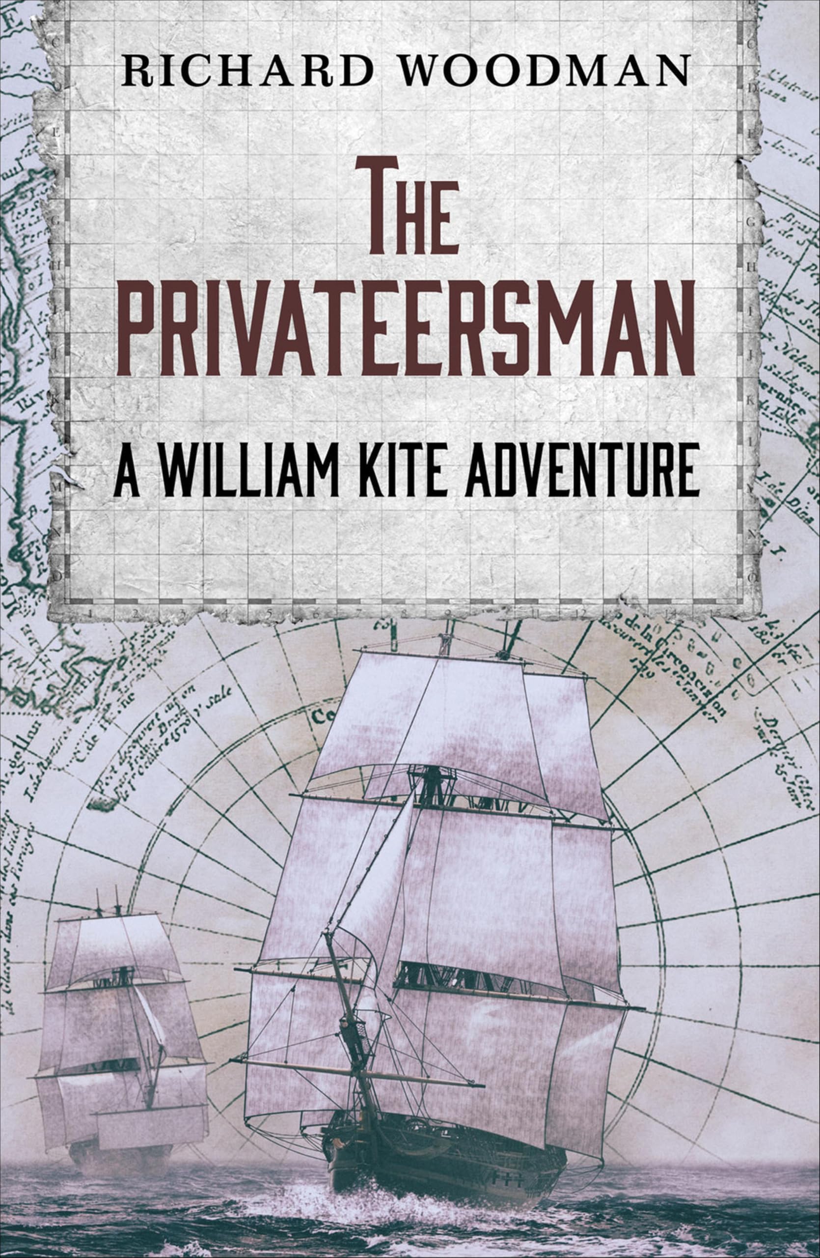 The Privateersman (The William Kite Naval Adventures Book 2) (English Edition)