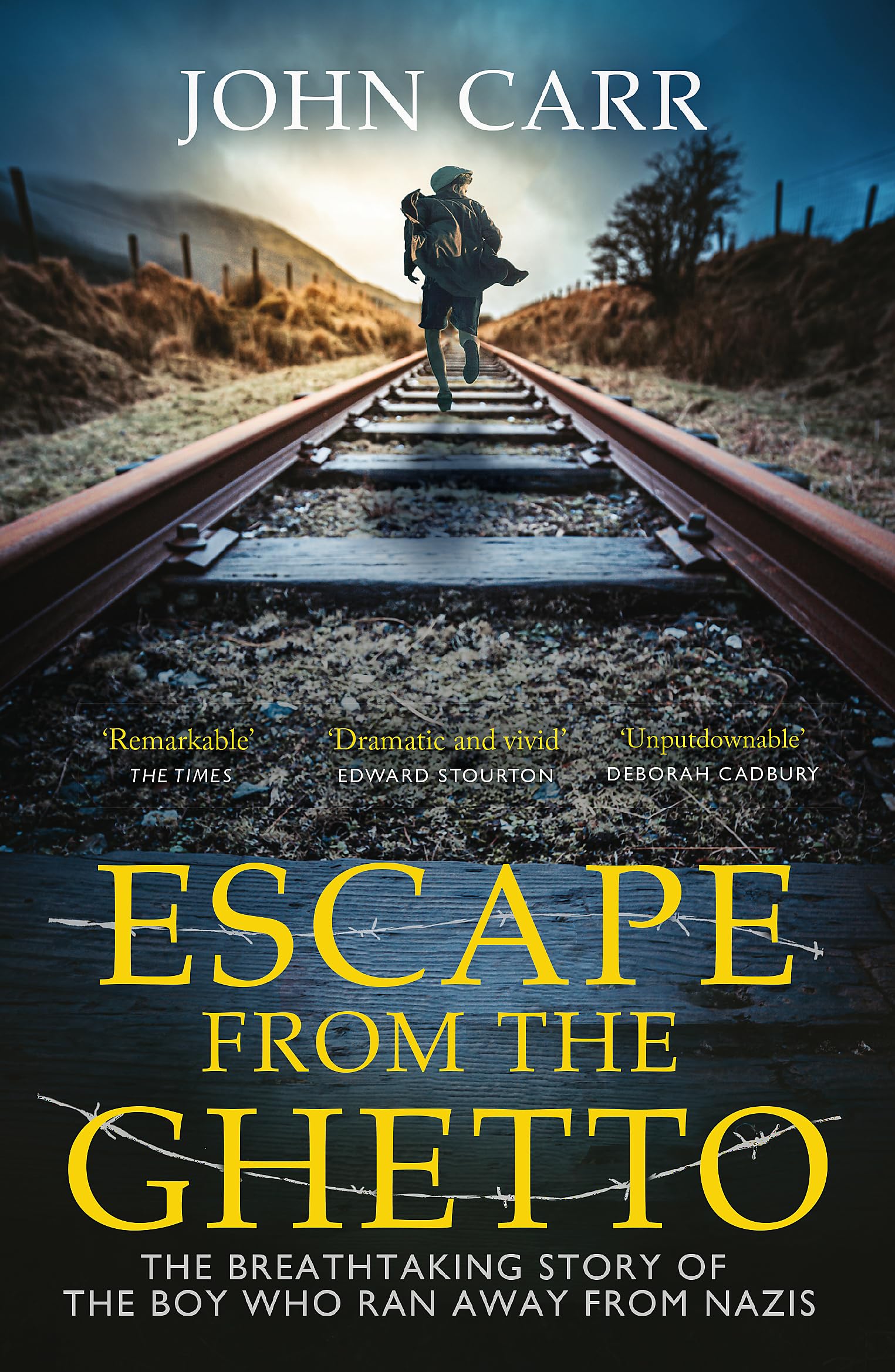 Escape From the Ghetto: The Breathtaking Story of the Jewish Boy Who Ran Away from the Nazis