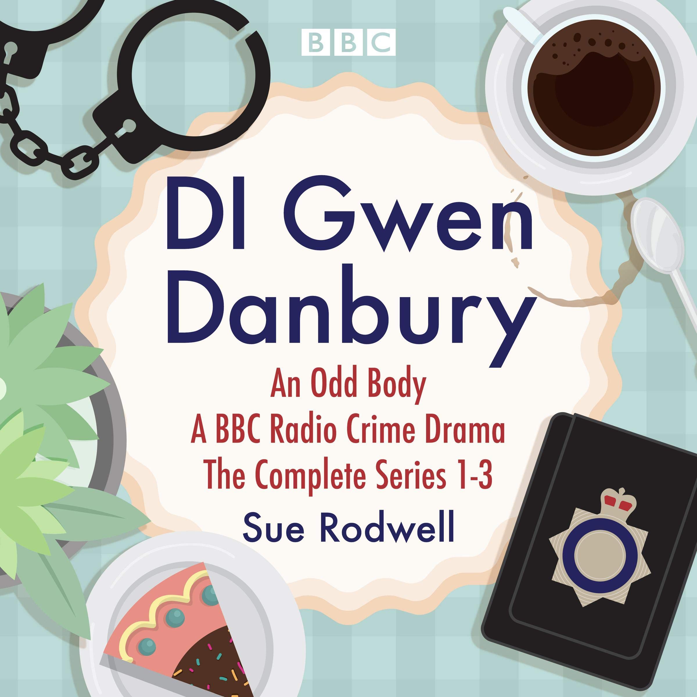 Cover art for DI Gwen Danbury: An Odd Body: Series 1-3