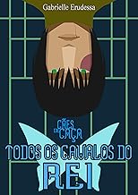Todos os Cavalos do Rei (Cães de Caça Livro 3)