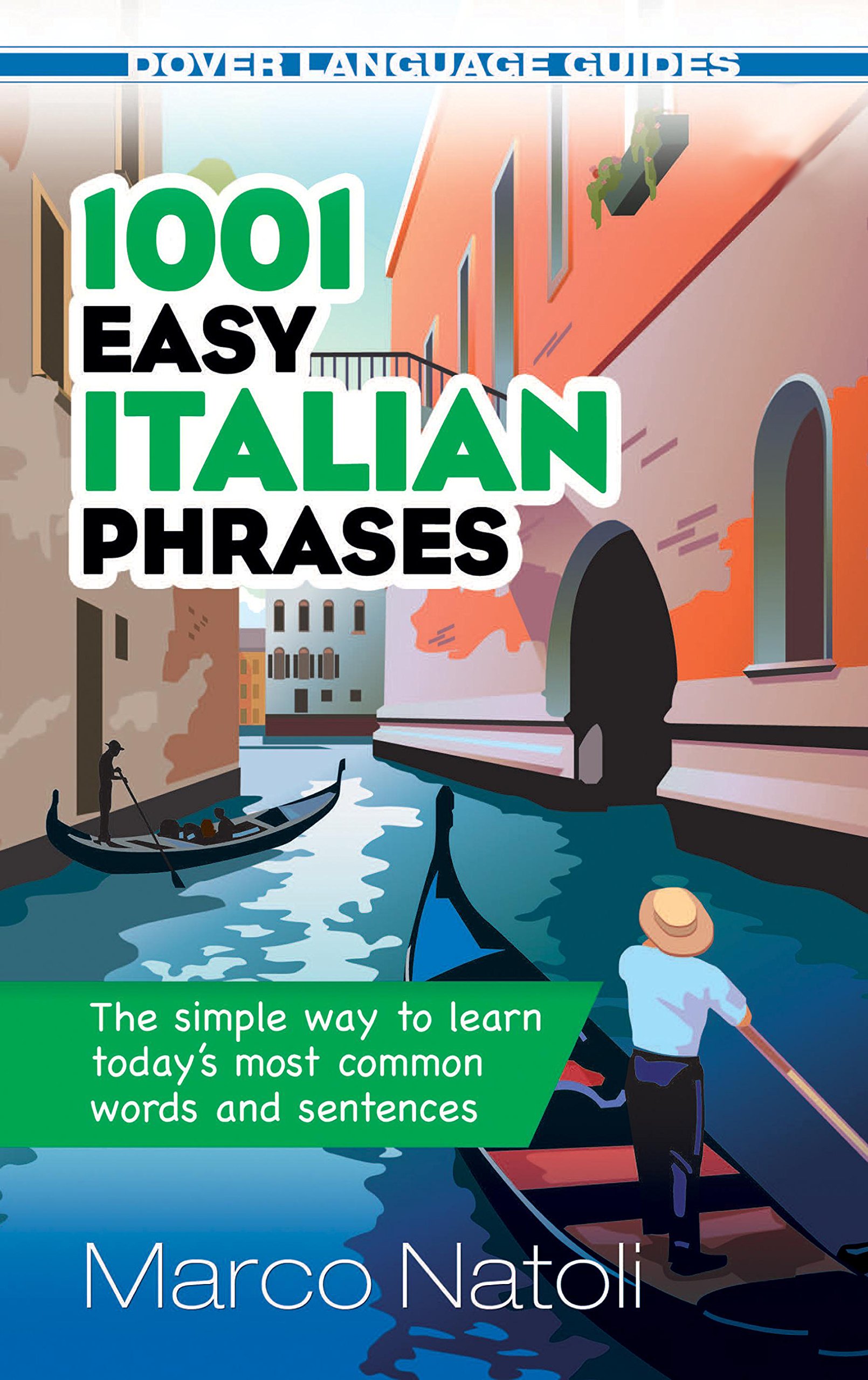 1001 Easy Italian Phrases (Dover Language Guides Italian)