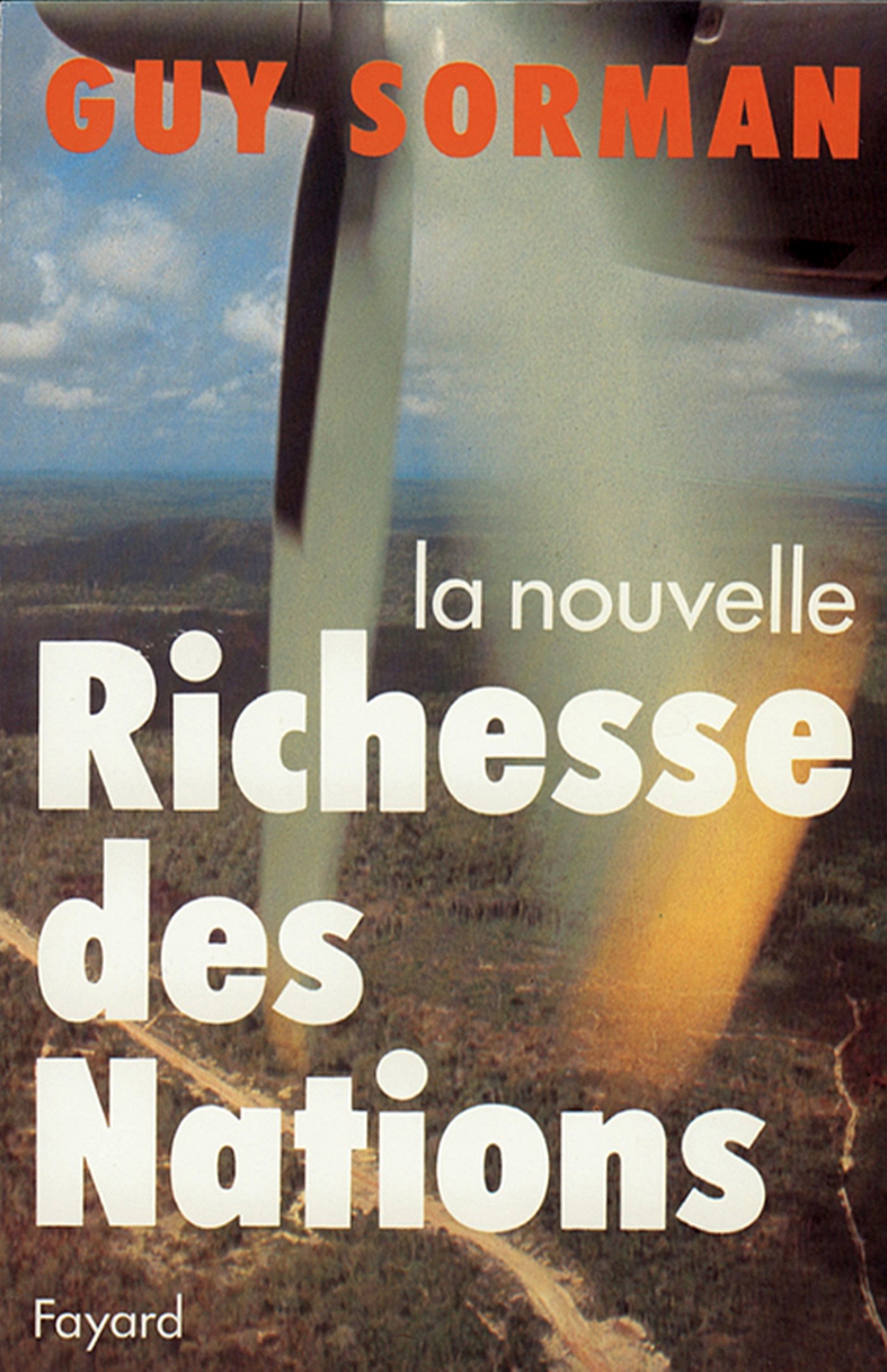 La Nouvelle richesse des nations (French Edition)
