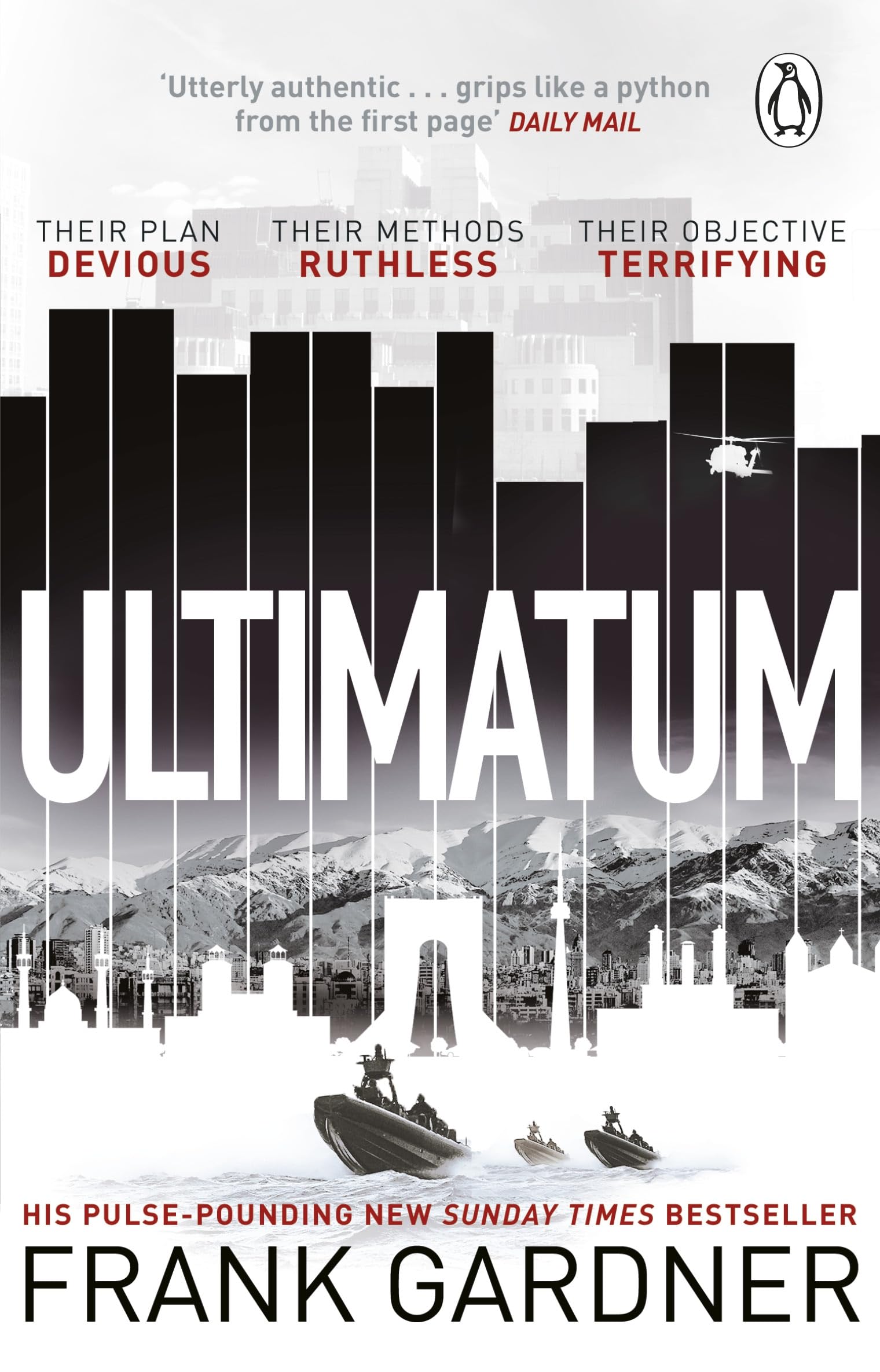 Ultimatum: The explosive thriller from the No. 1 bestseller by Frank Gardner.