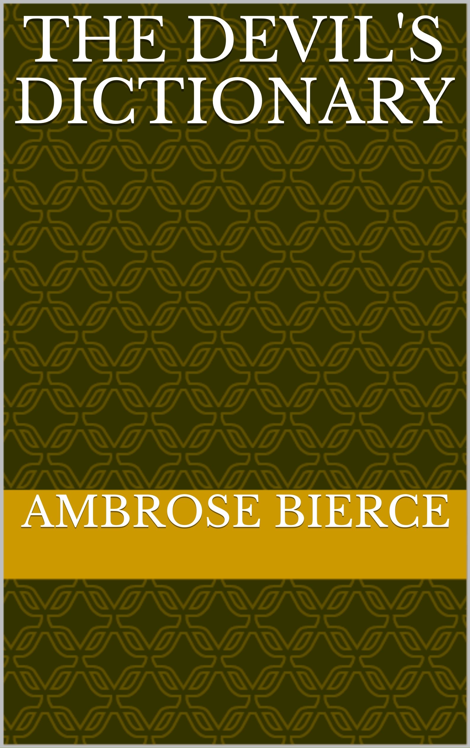 The Devil's Dictionary