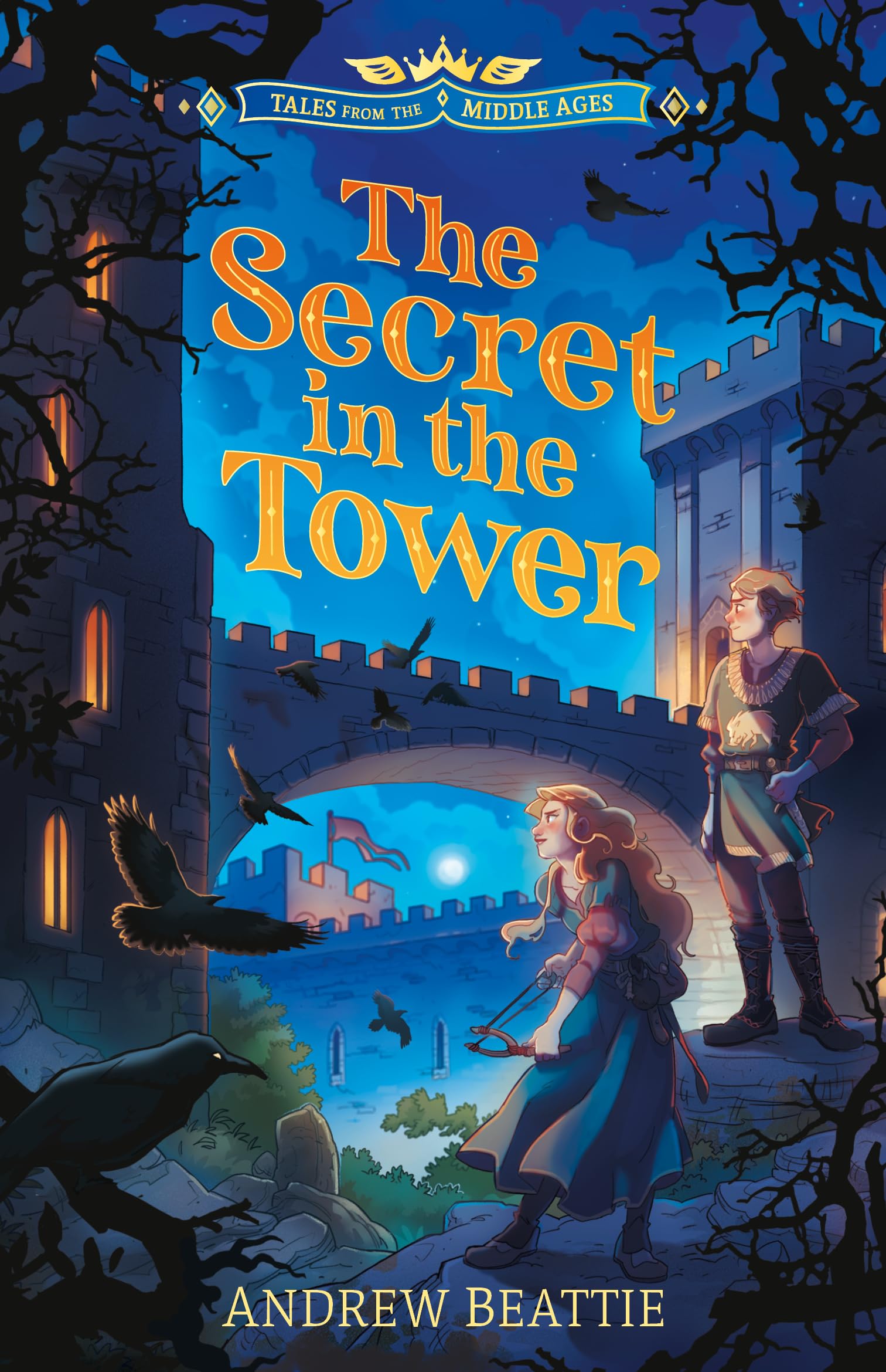 The Secret in the Tower: Tales from the Middle Ages.by Beattie, Beattie, New**