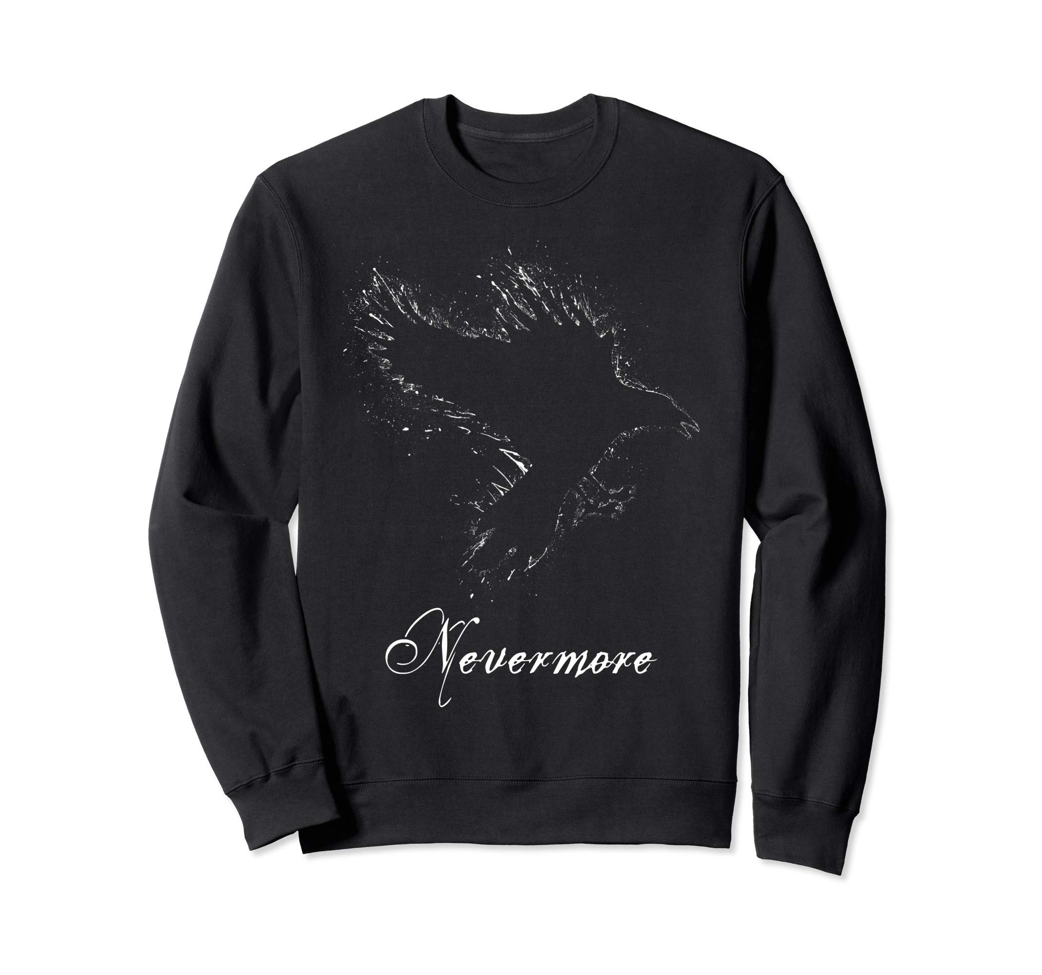 Nevermore The Raven Edgar Allan Poe Gothic Macabre Poetry Sweatshirt