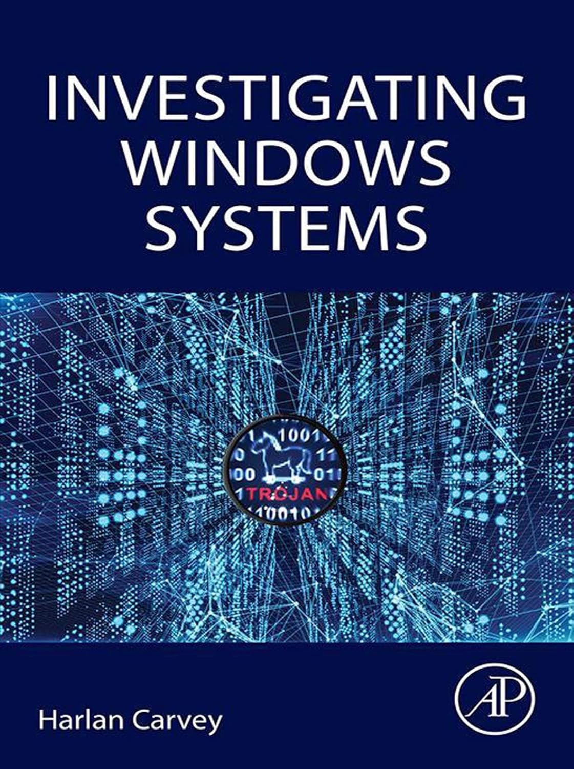 Investigating Windows Systems      1st Edition, Kindle Edition
