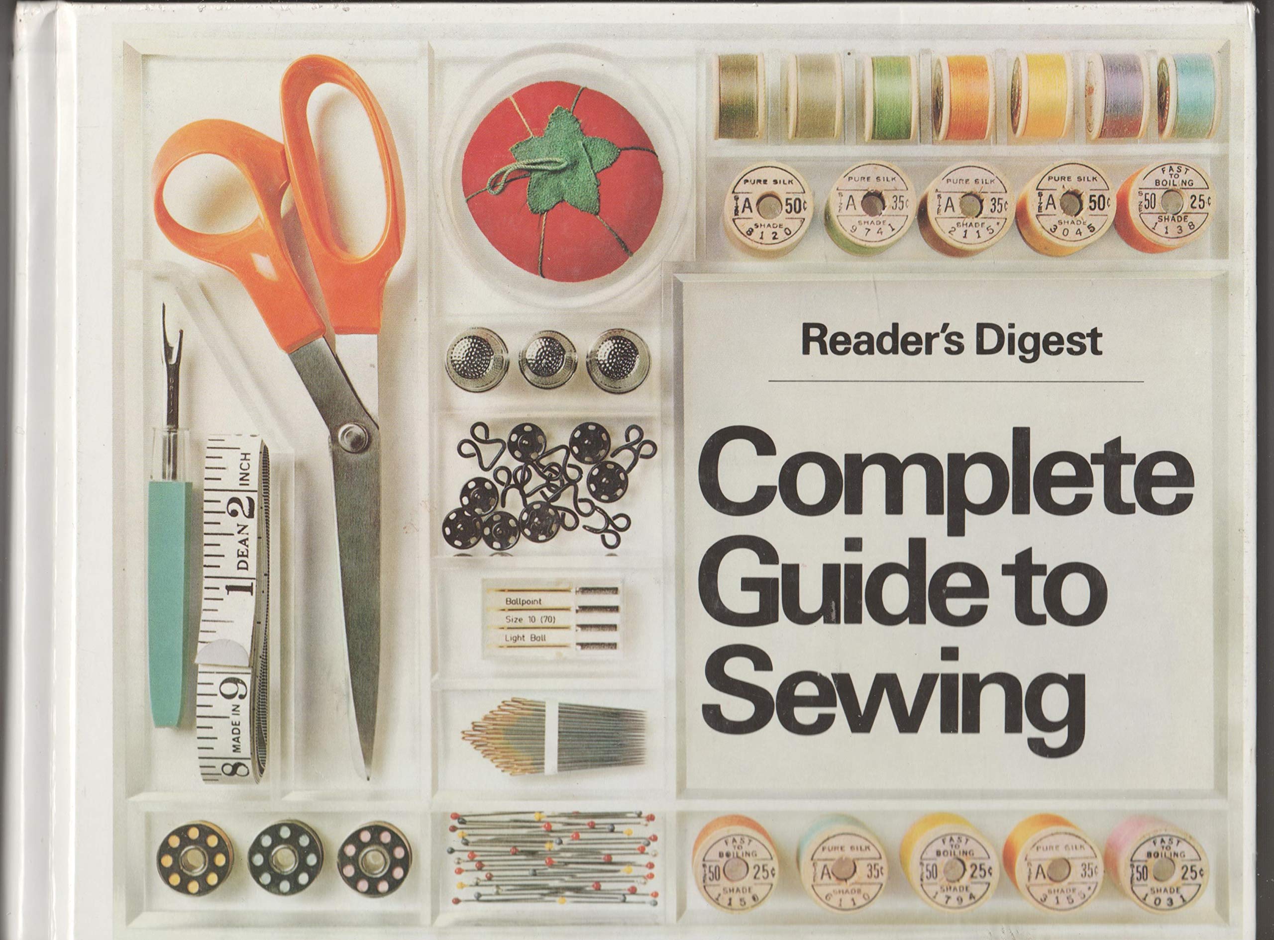 Reader's Digest Complete Guide to Sewing