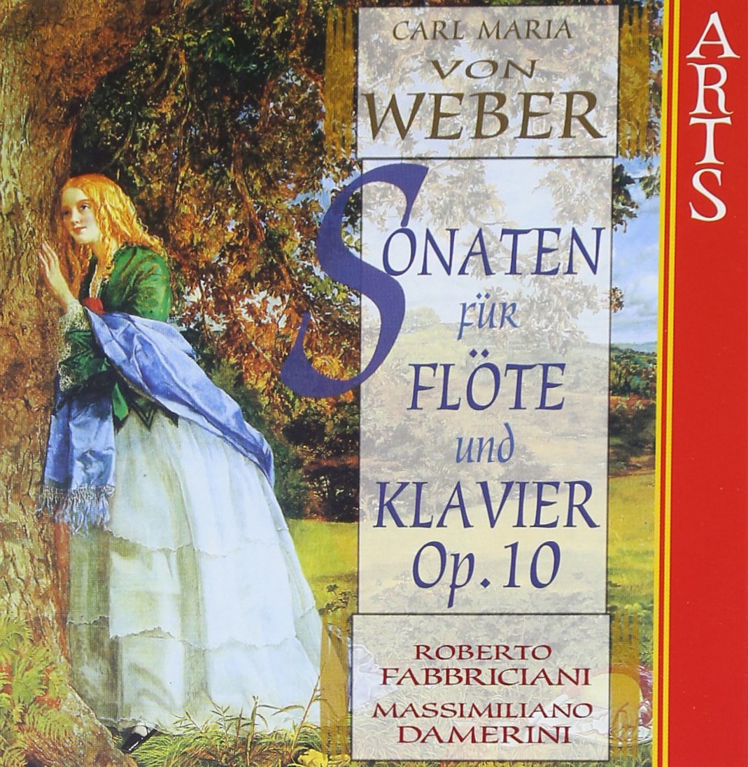 Weber: Sonaten fur Flote und Klavier, Op. 10