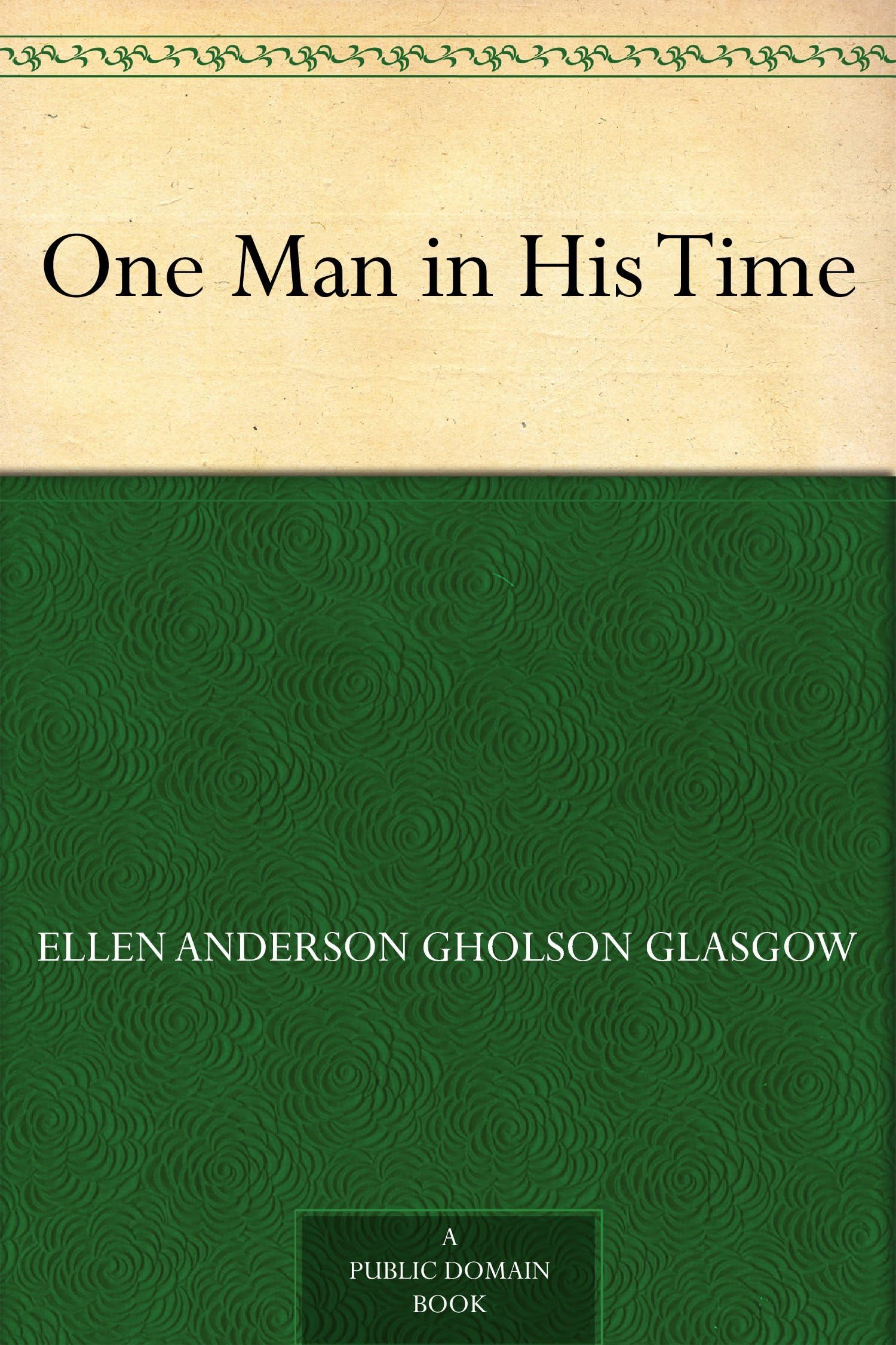 One Man in His Time