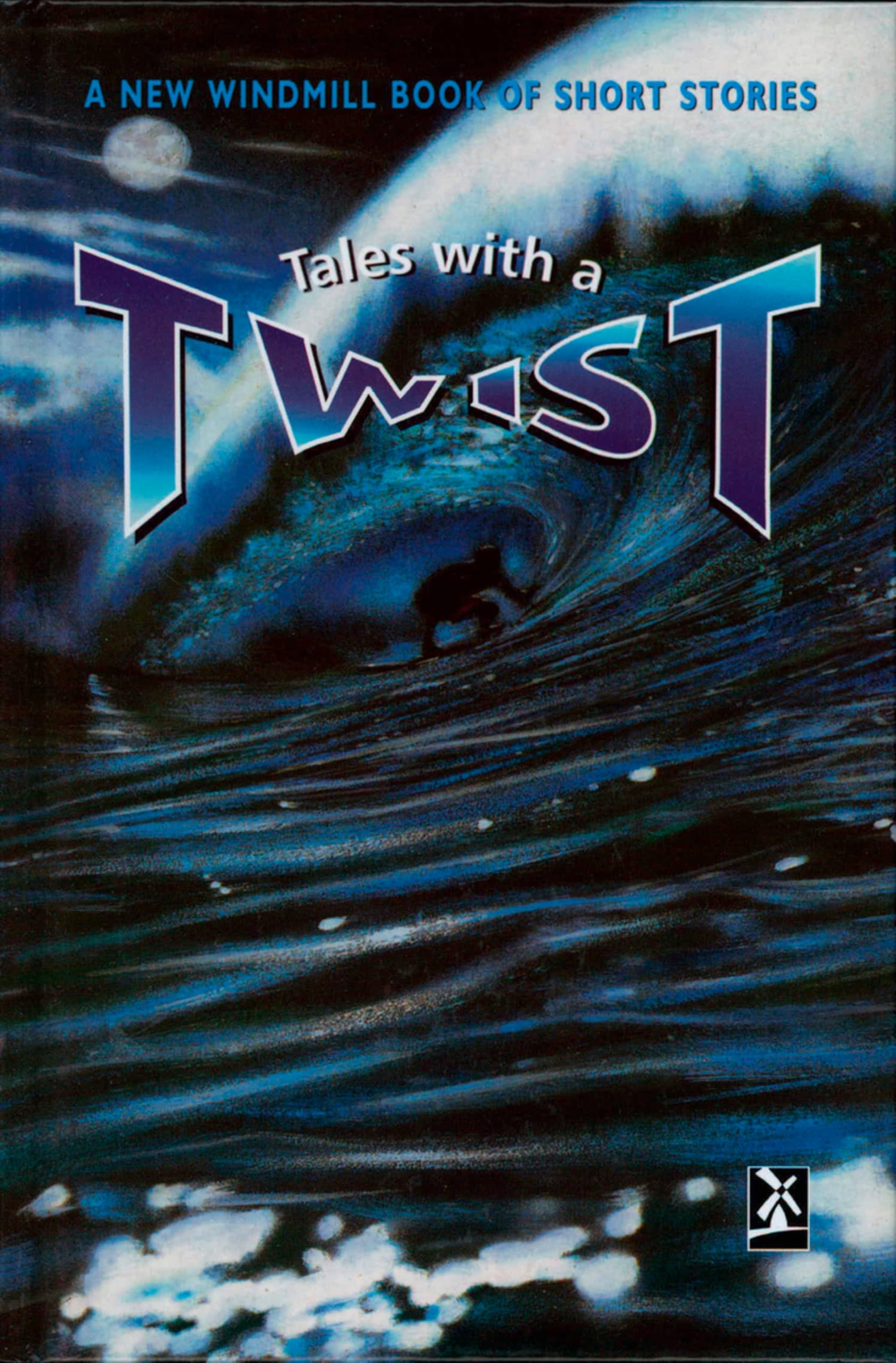 Tales with a Twist (New Windmills Collections KS3)