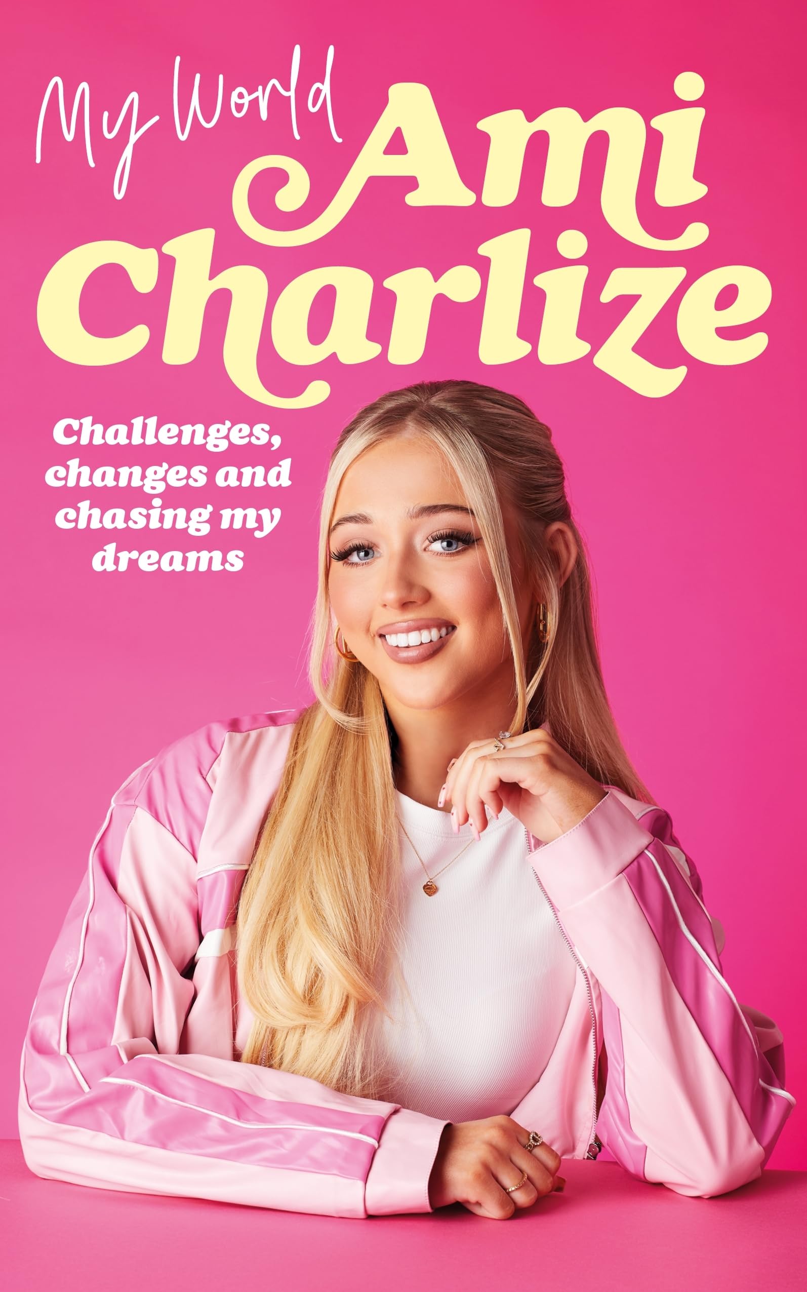 My World: Challenges, Changes and Chasing My Dreams