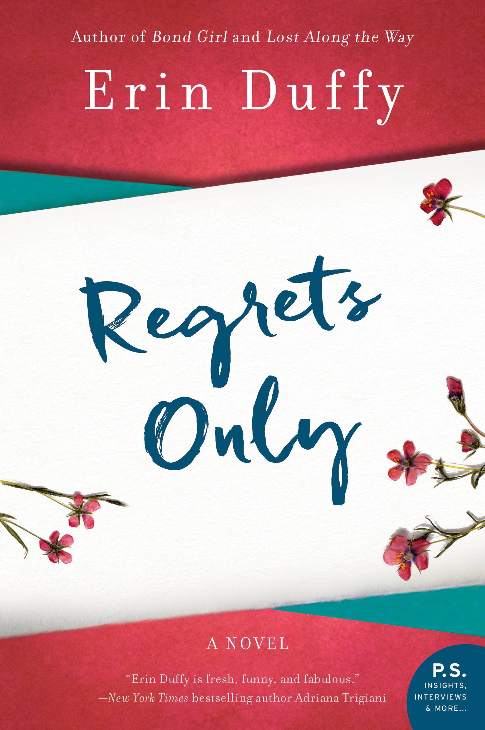 Regrets Only: A Fiercely Funny Story of Divorce, Friendship, and Self-Discovery
