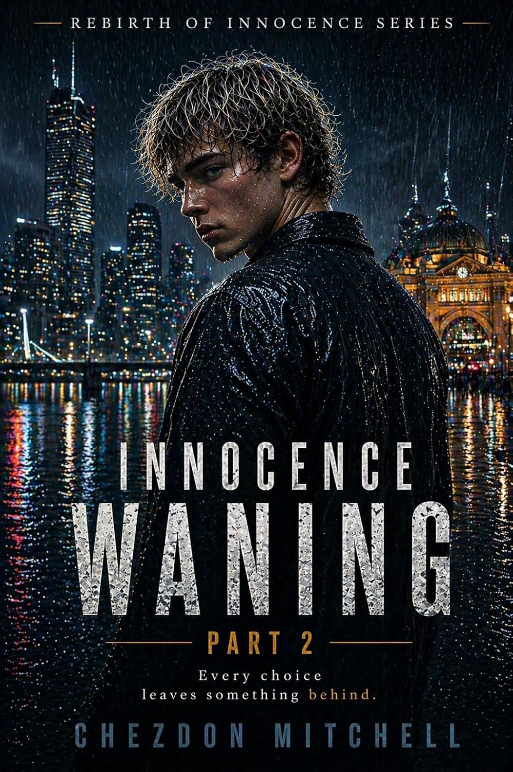 Innocence Waning Part 2: An Altar Built from Ashes (Rebirth of Innocence)      Kindle Edition