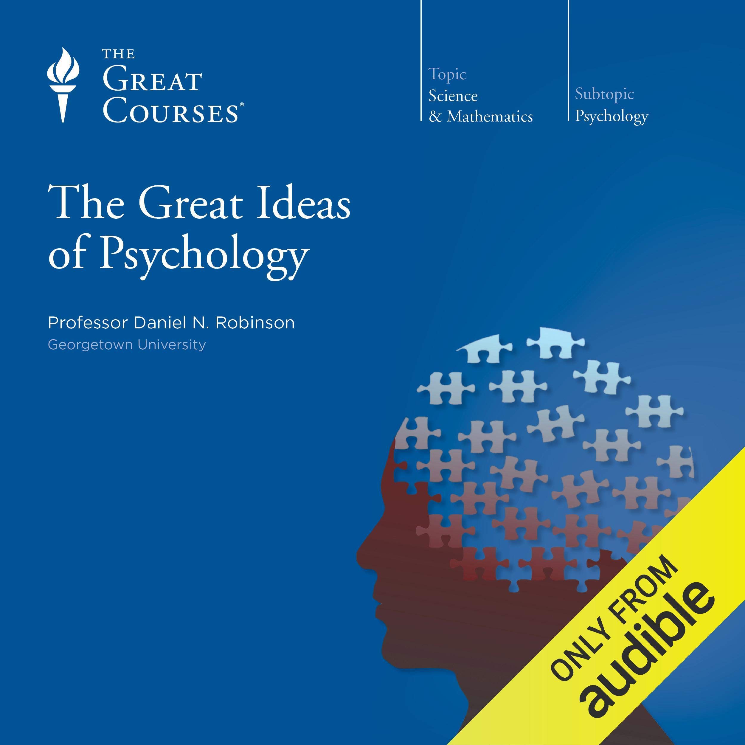 The Great Ideas of Psychology