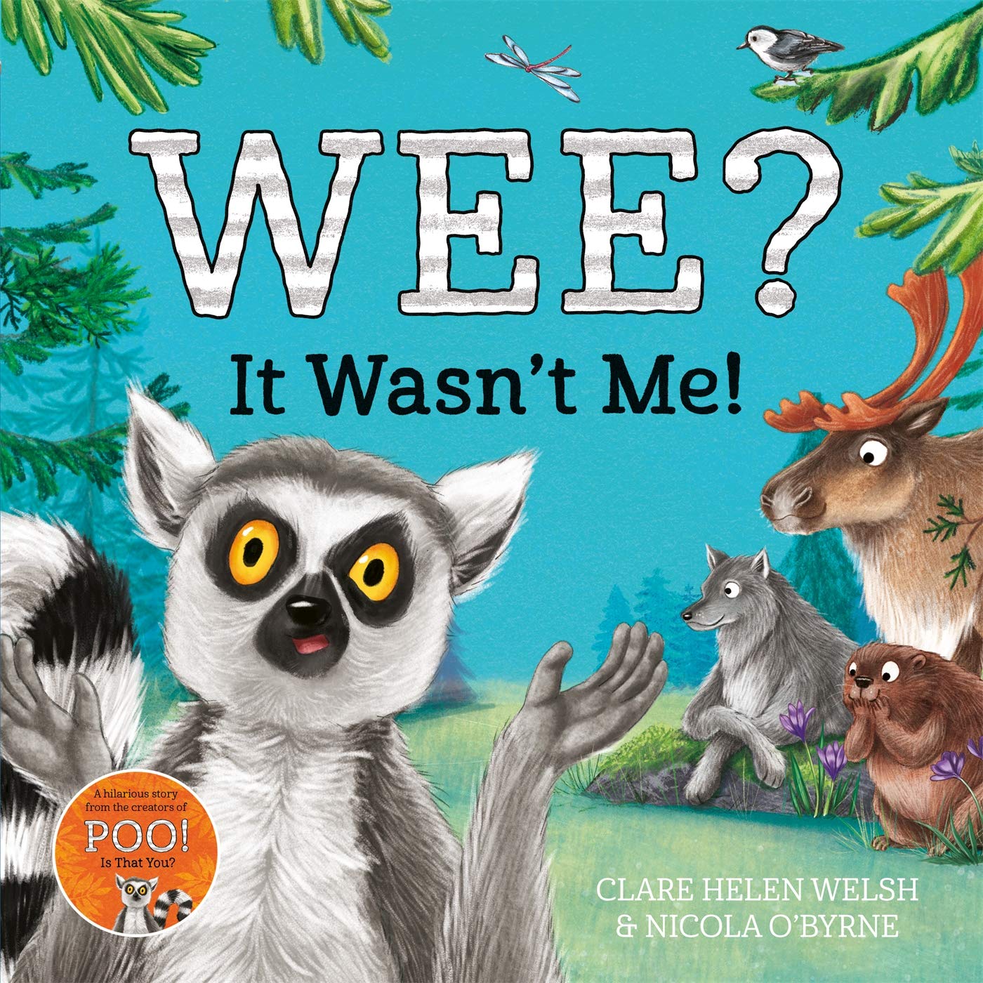 Wee? It Wasn't Me!: Winner of the Lollies Book Award!: 2 (Lenny Learns About . . ., 2)
