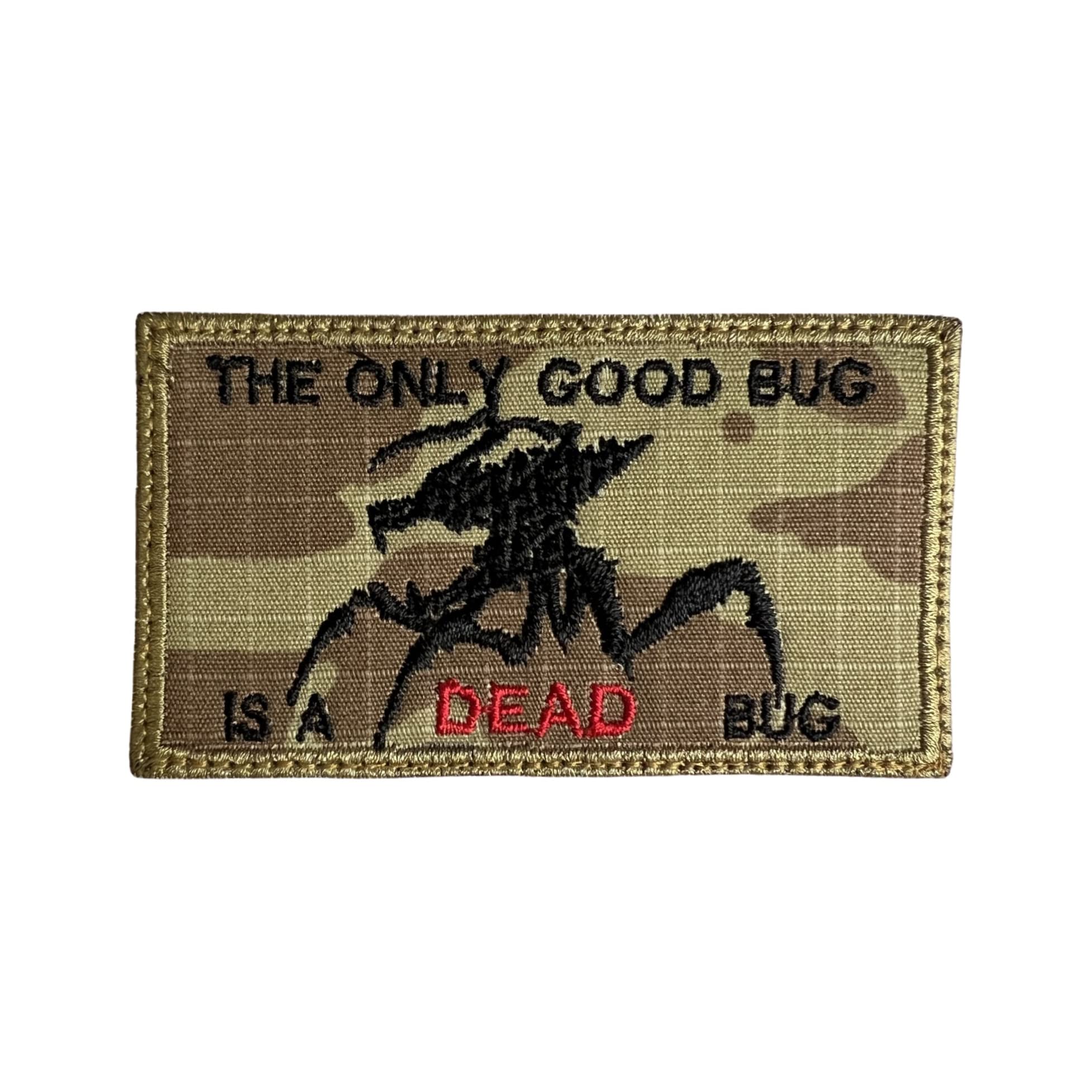 Almost SGT Starship Troopers The Only Good Bug is a Dead Bug Patch - Funny Tactical Military Morale Embroidered Patch Hook Fastener Backing Multicam OCP