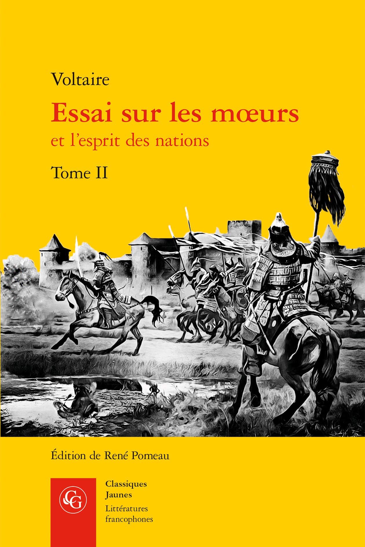 Essai Sur Les Moeurs Et l'Esprit Des Nations. Tome II (Litteratures Francophones)