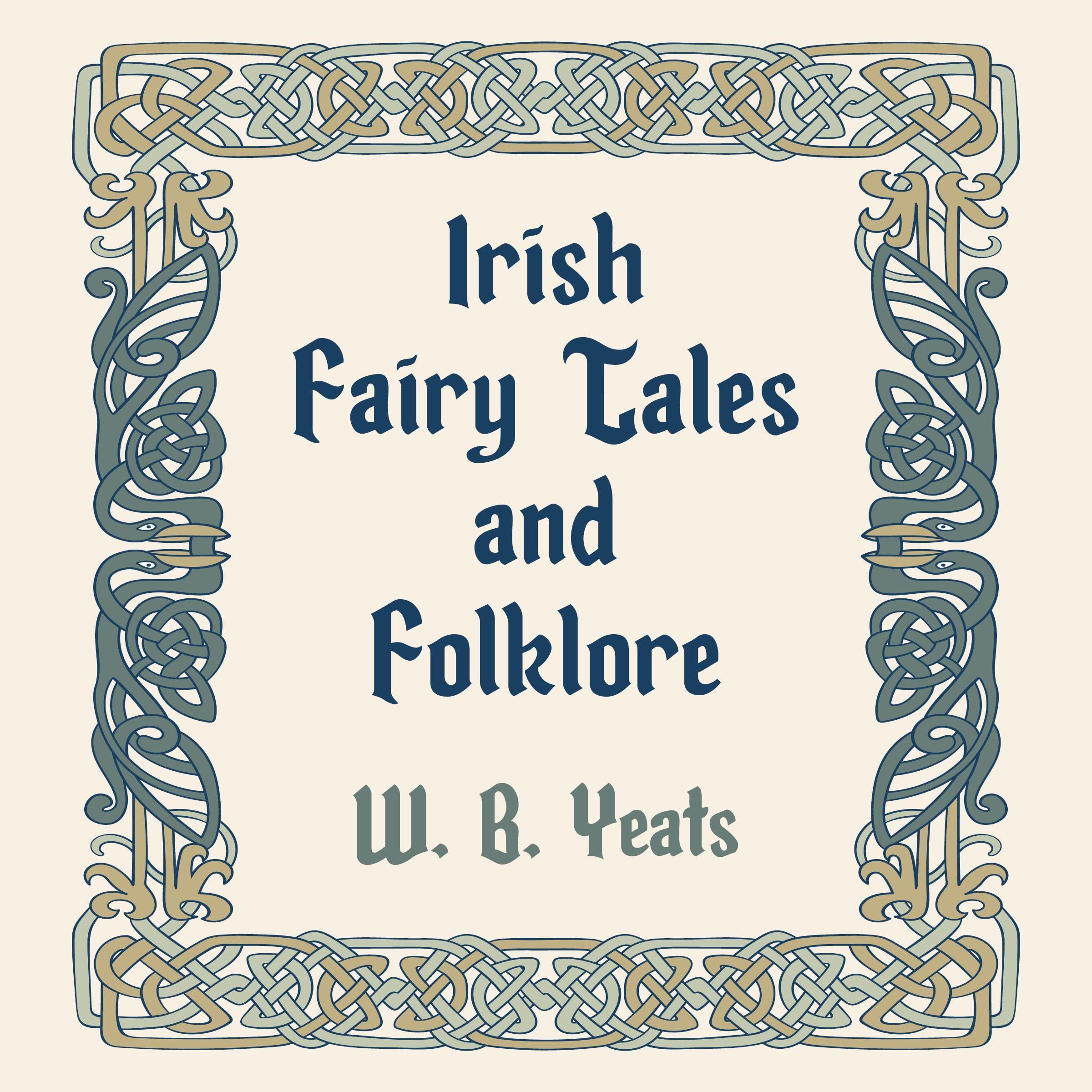 Irish Fairy Tales and Folklore