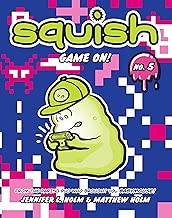 Squish #5: Game On!