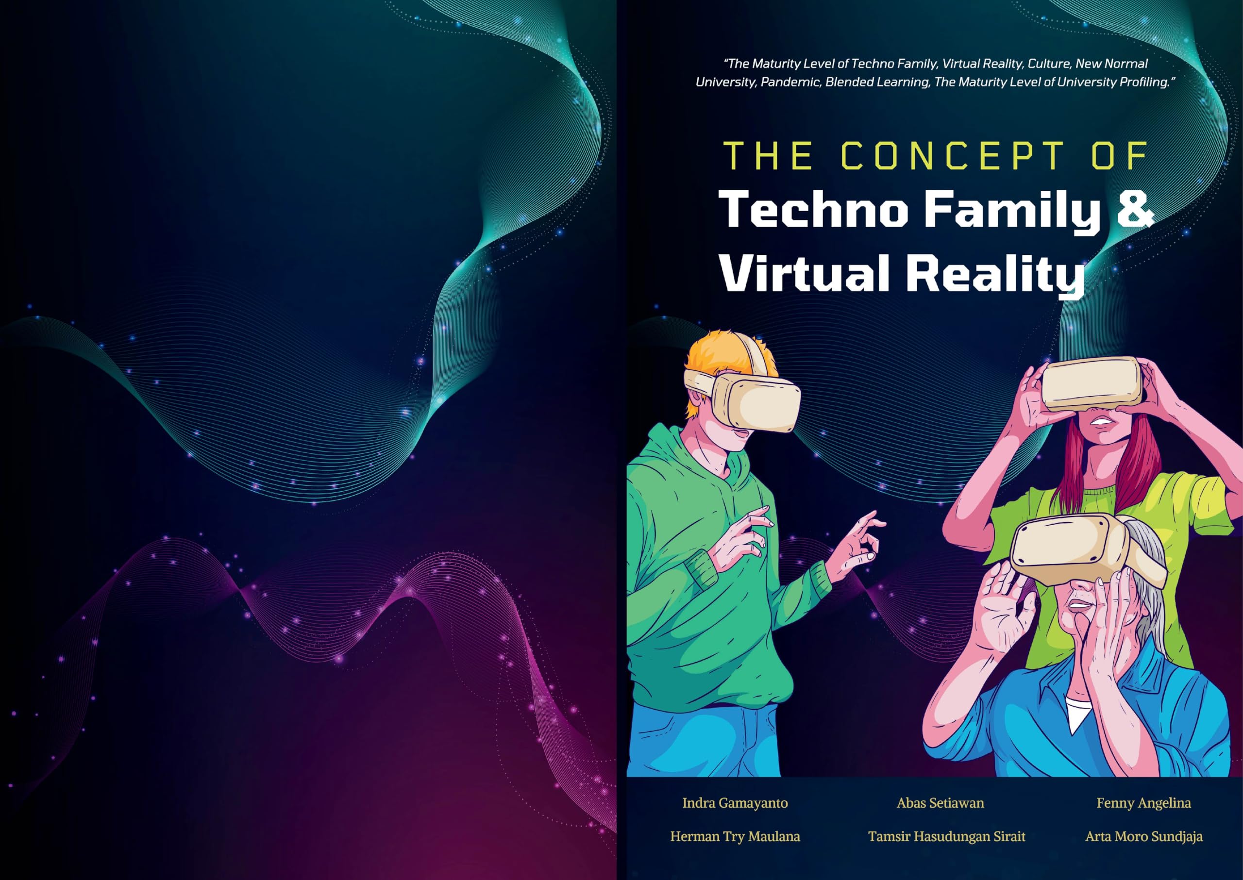 The Concept Of Techno Family & Virtual Reality