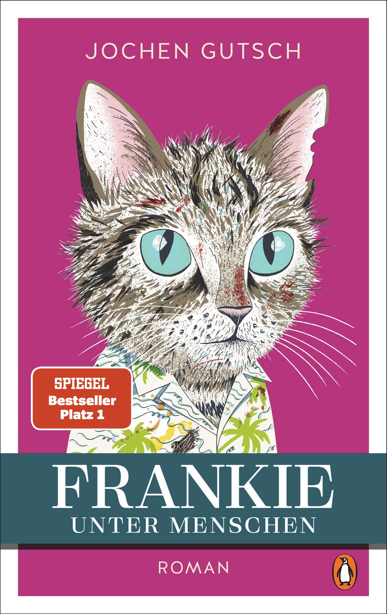 Frankie – Unter Menschen: Roman - Ein kleiner Kater eroberte die Herzen der Leser auf der ganzen Welt. Endlich kehrt Frankie zurück! Der neue SPIEGEL Bestseller Nr. 1. (Die Frankie-Reihe, Band 2)
