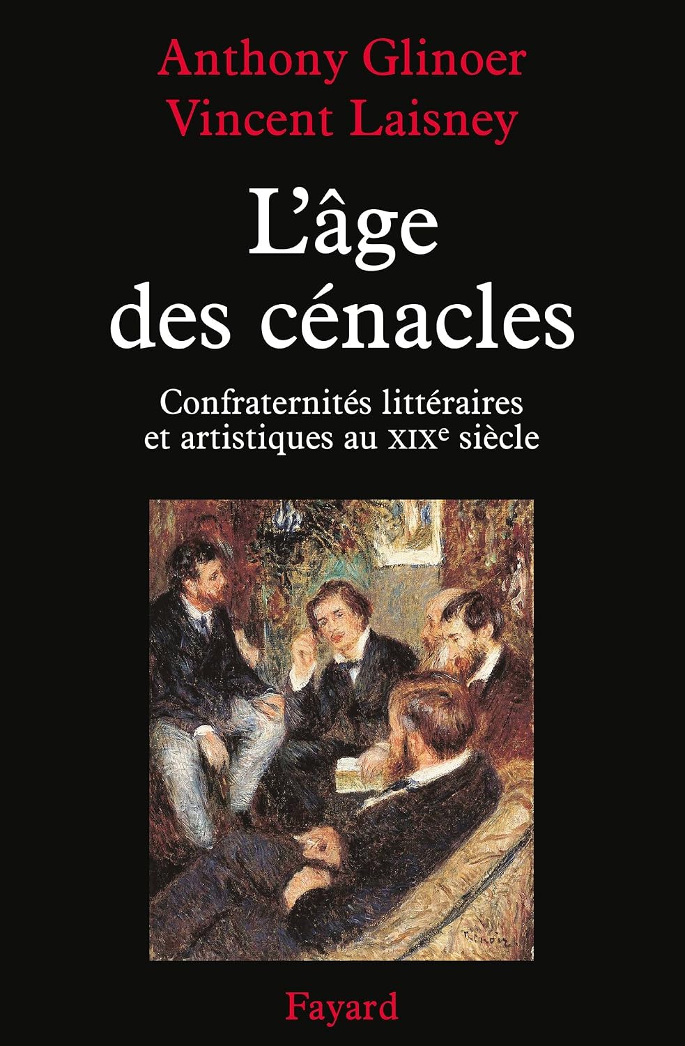L'âge des cénacles (Littérature Française) (French Edition)