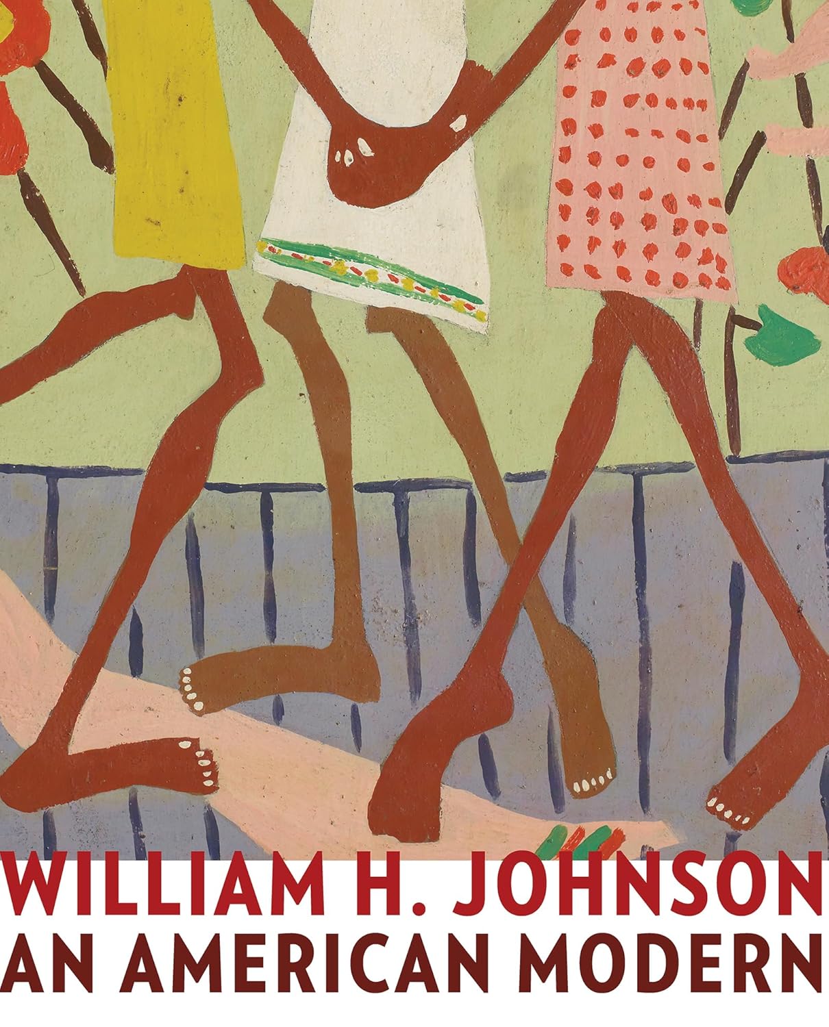 William H. Johnson: An American Modern (Jacob Lawrence Series on American Artists xx)