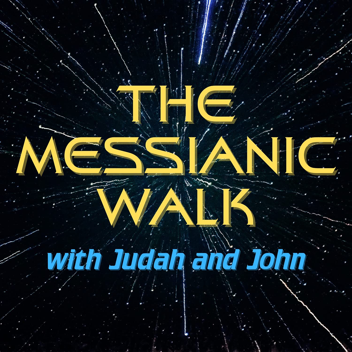 The Messianic Walk
